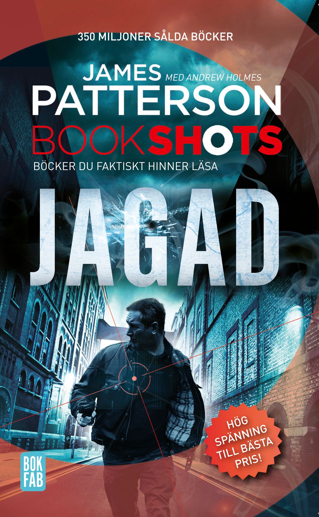Bookshots: Jagad, eBook by Andrew Holmes, James Patterson