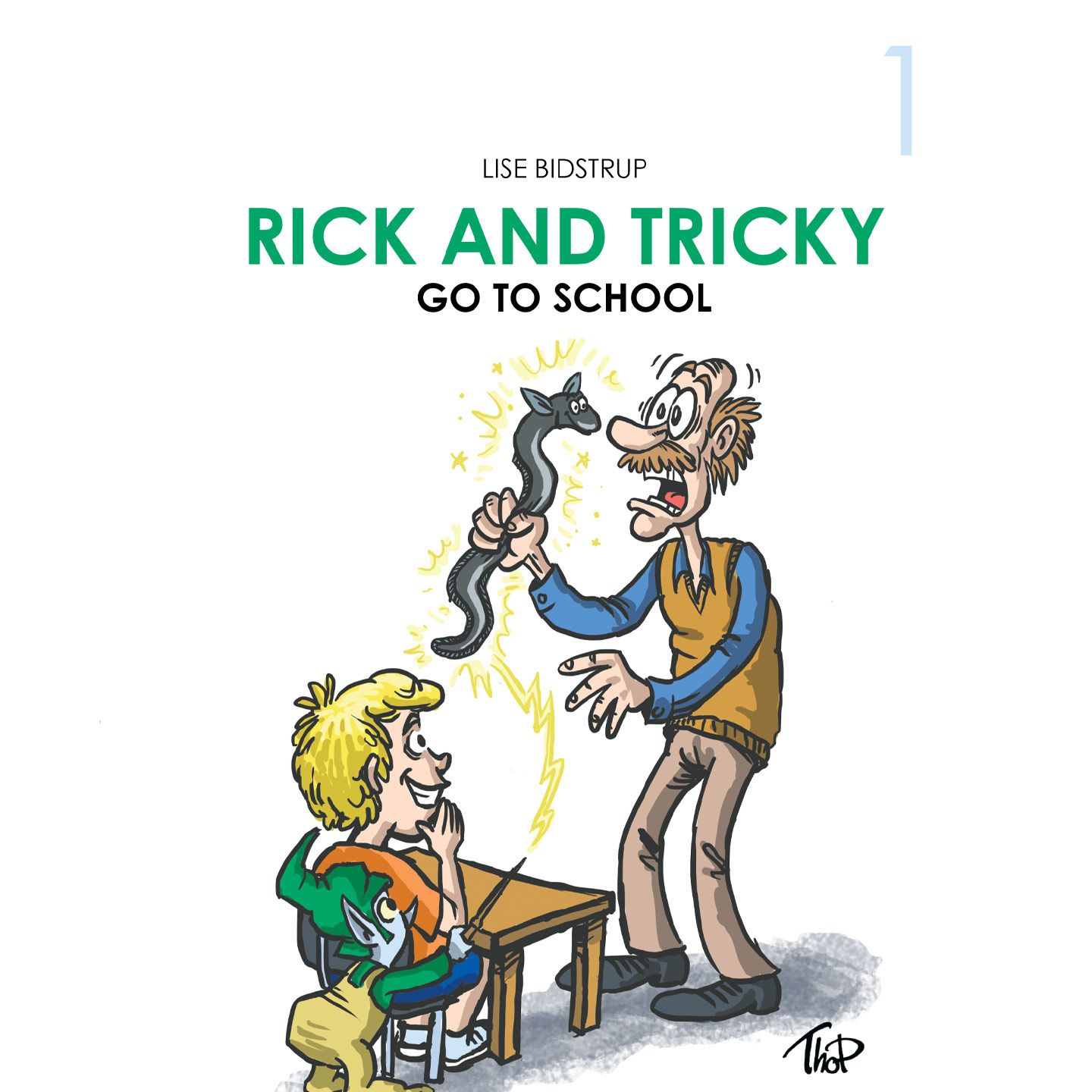 Rick and Tricky #1: Rick and Tricky Go to School, audiobook by Lise Bidstrup