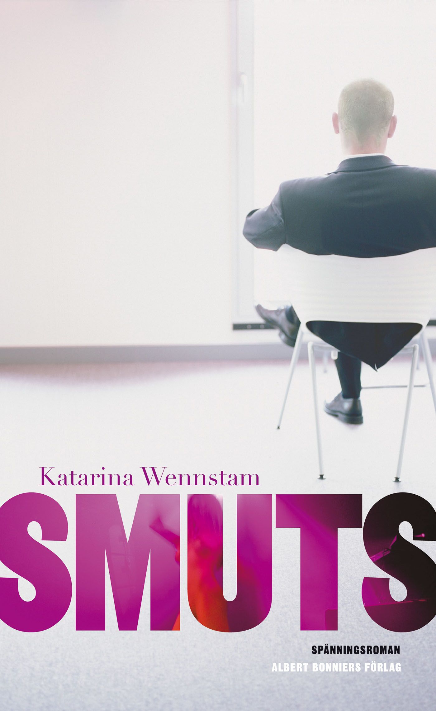 Smuts, e-bok av Katarina Wennstam