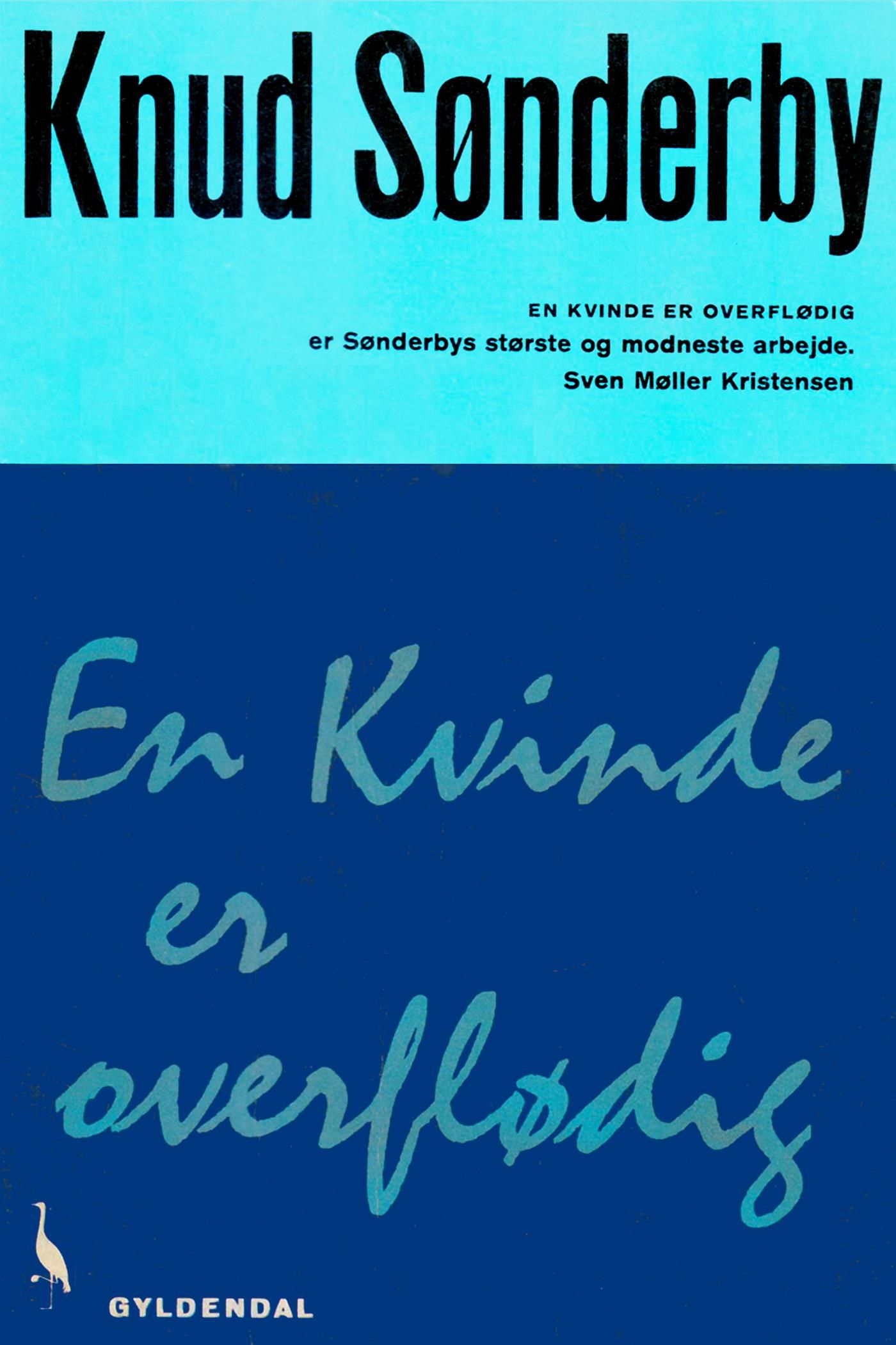 En kvinde er overflødig, e-bok av Knud Sønderby