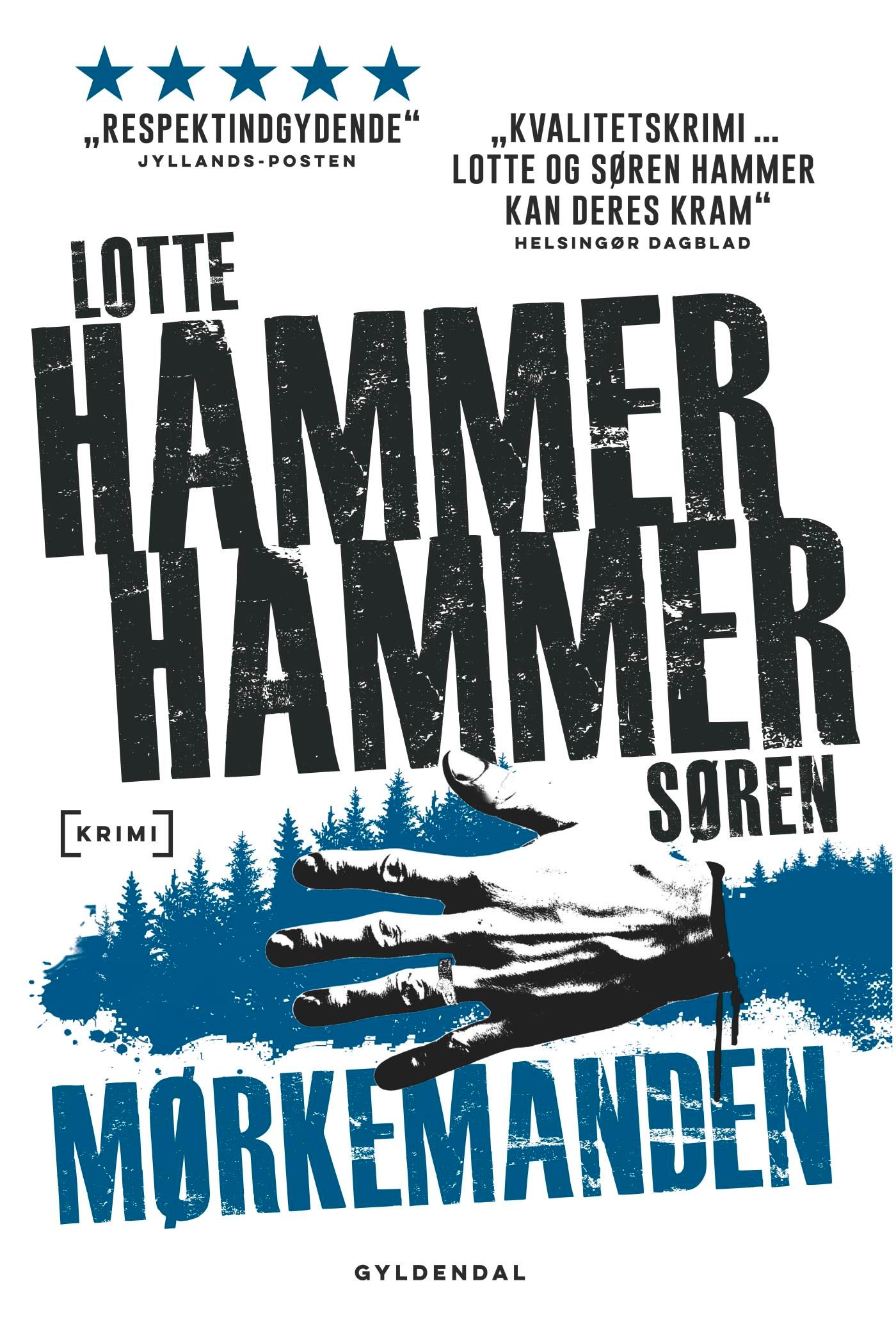 Mørkemanden, e-bok av Lotte og Søren Hammer