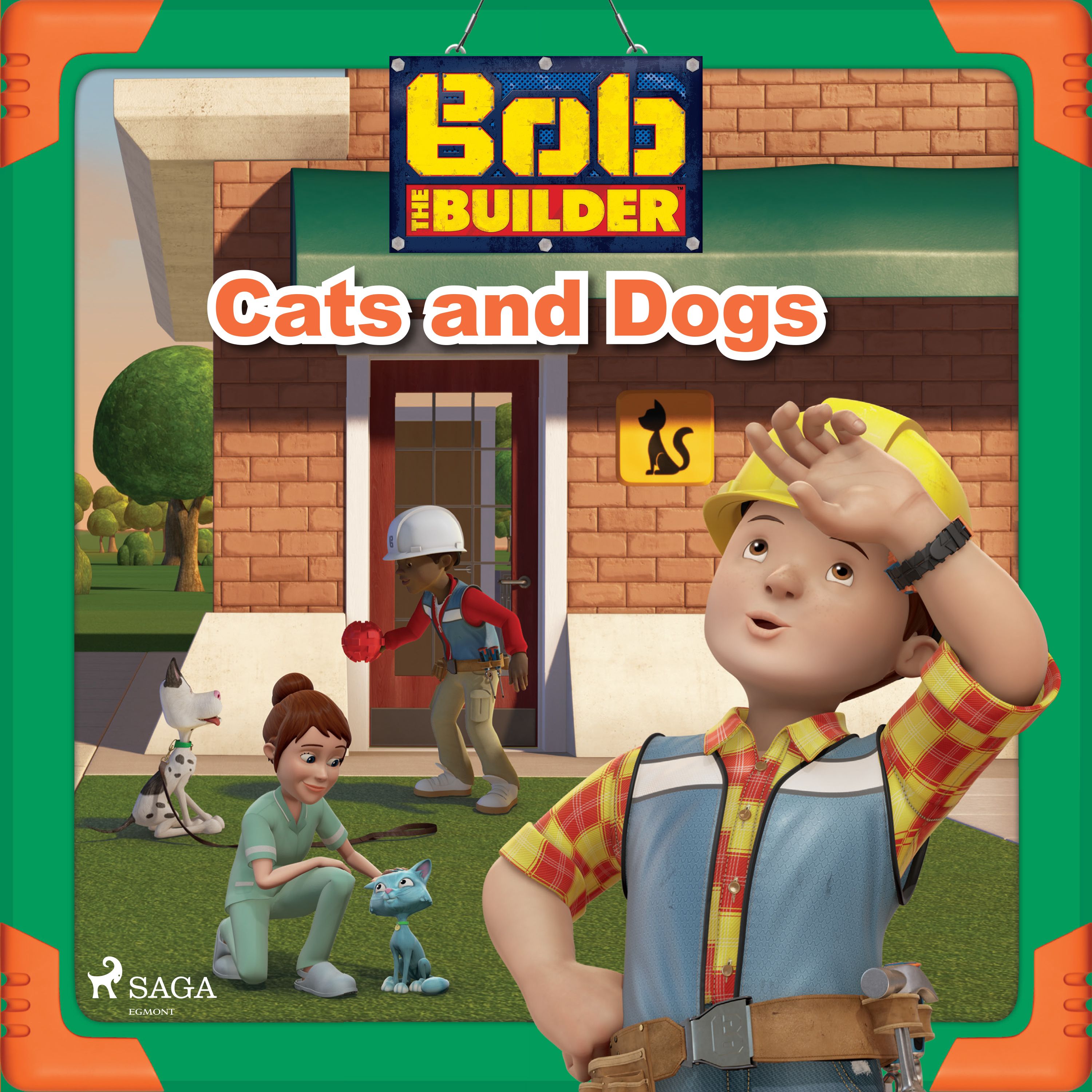 Bob the Builder: Cats and Dogs, ljudbok av Mattel