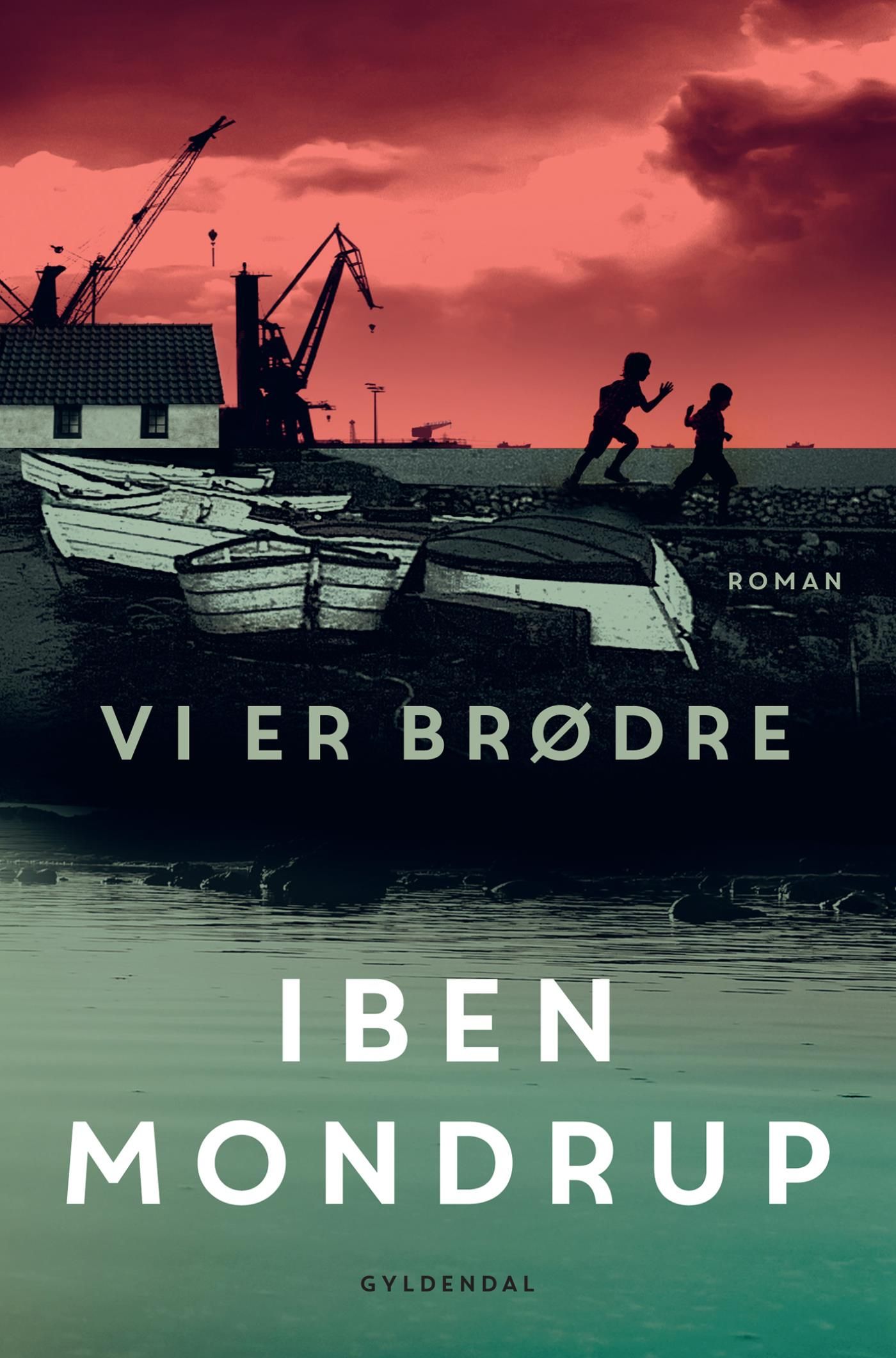 Vi er brødre, e-bok av Iben Mondrup