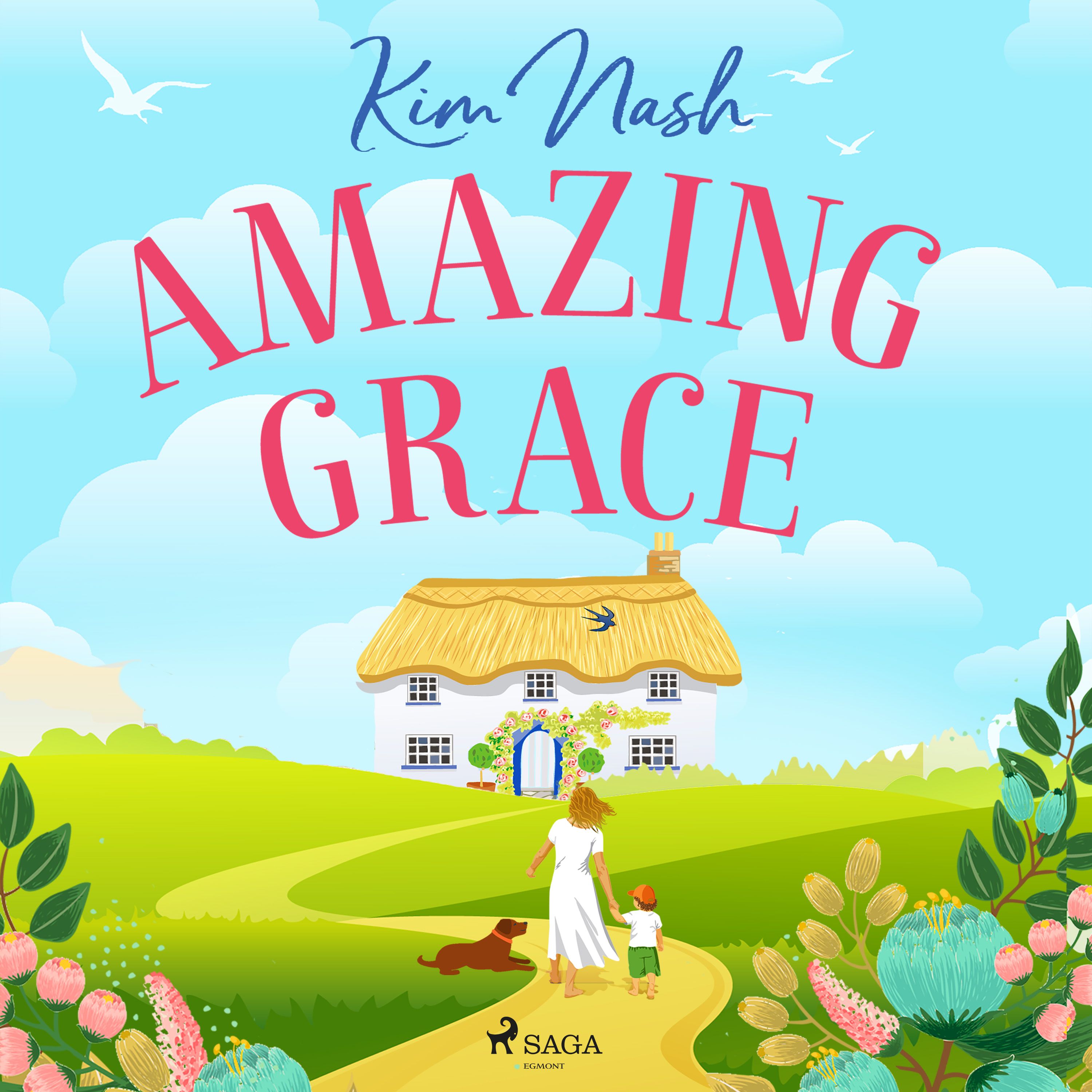 Amazing Grace, ljudbok av Kim Nash