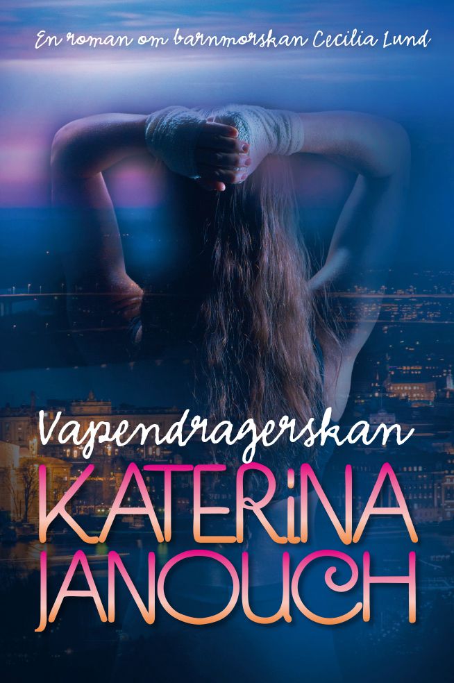 Vapendragerskan, eBook by Katerina Janouch