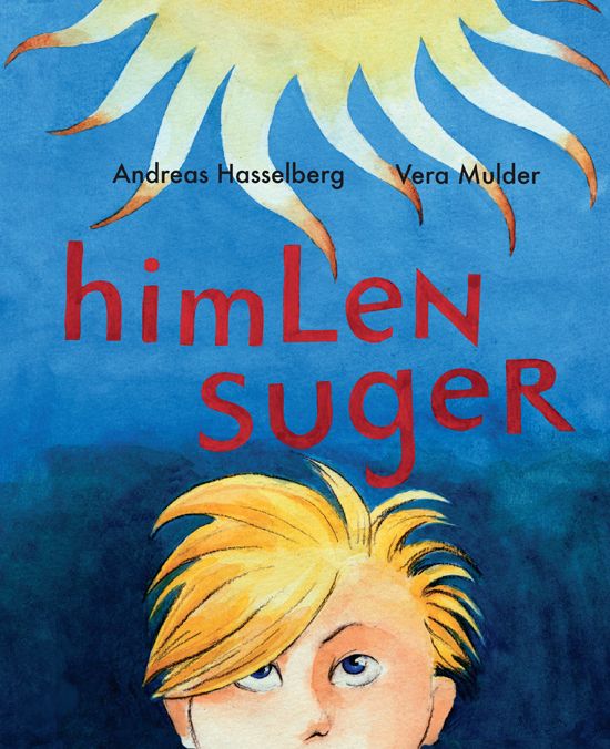Himlen suger, eBook by Andreas Hasselberg