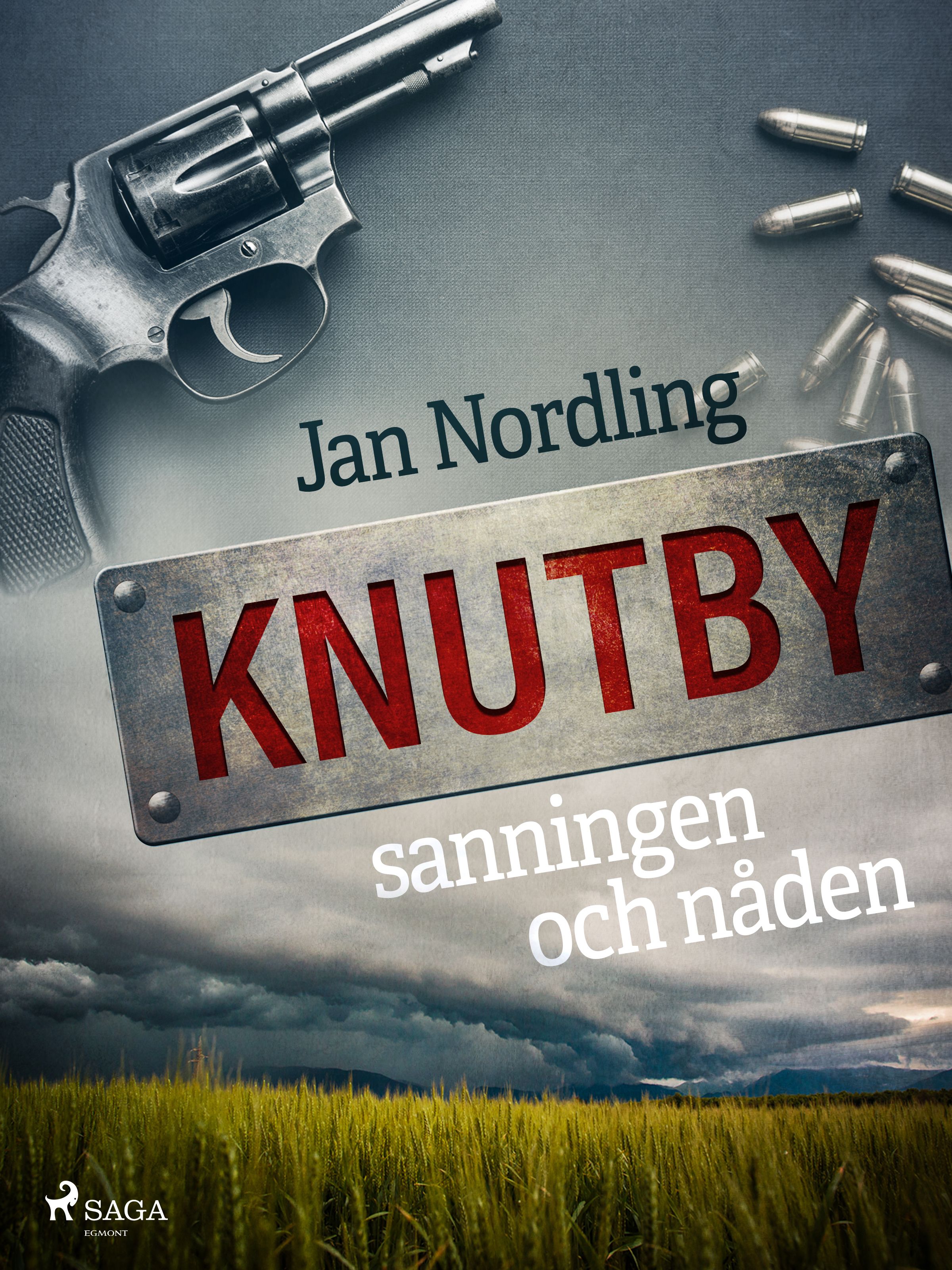 Knutby – sanningen och nåden, e-bog af Jan Nordling