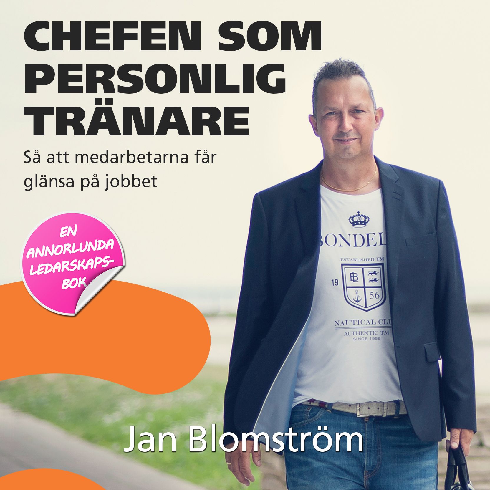 Chefen som personlig tränare, ljudbok av Jan Blomström
