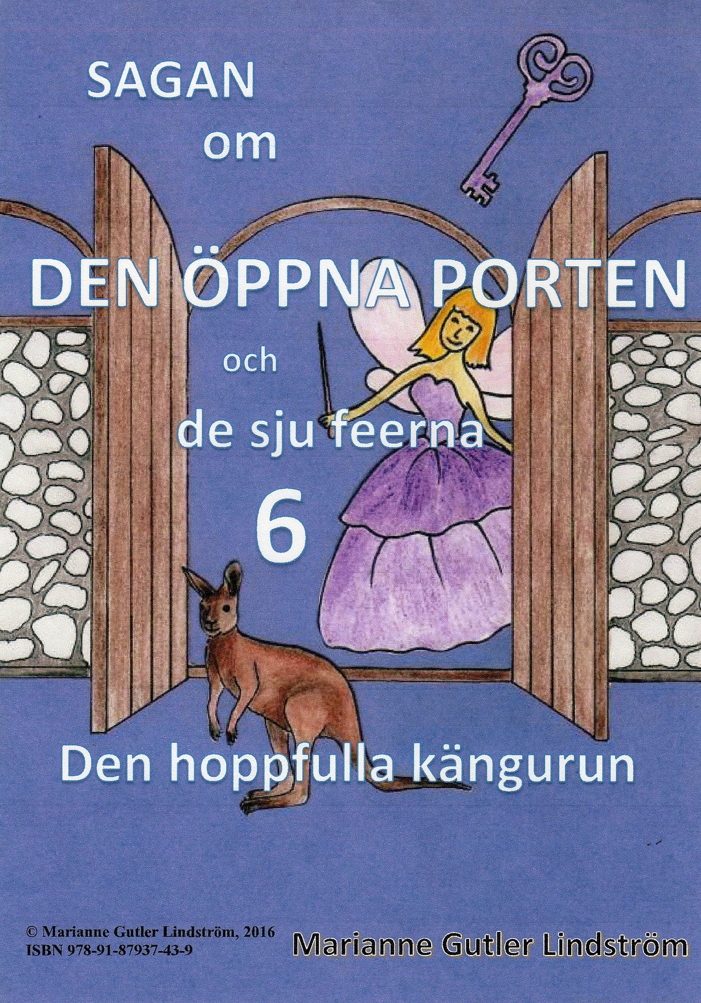 Sagan om den öppna porten 6. Den hoppfulla kängurun, e-bog af Marianne Gutler Lindström