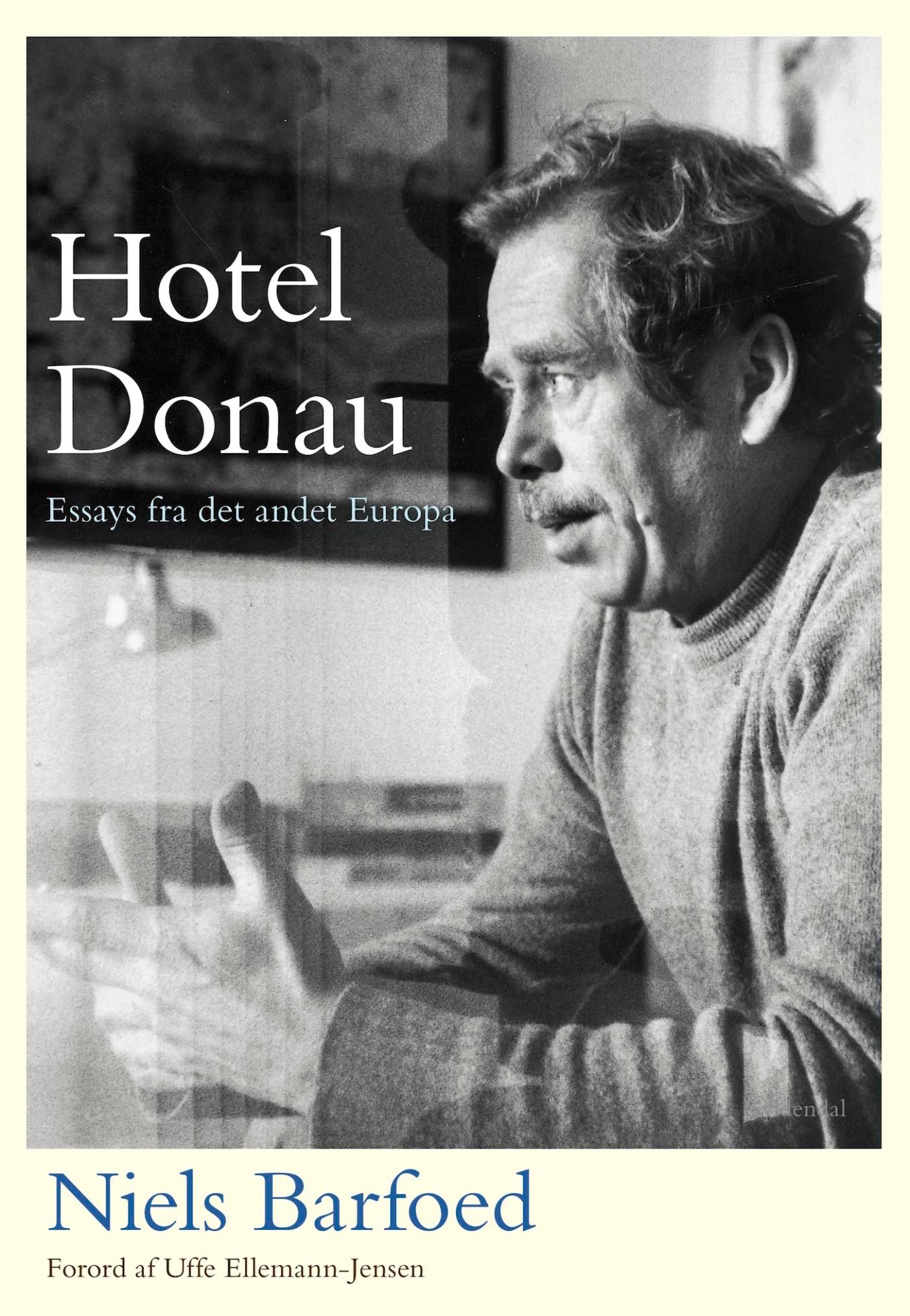 Hotel Donau, e-bok av Niels Barfoed