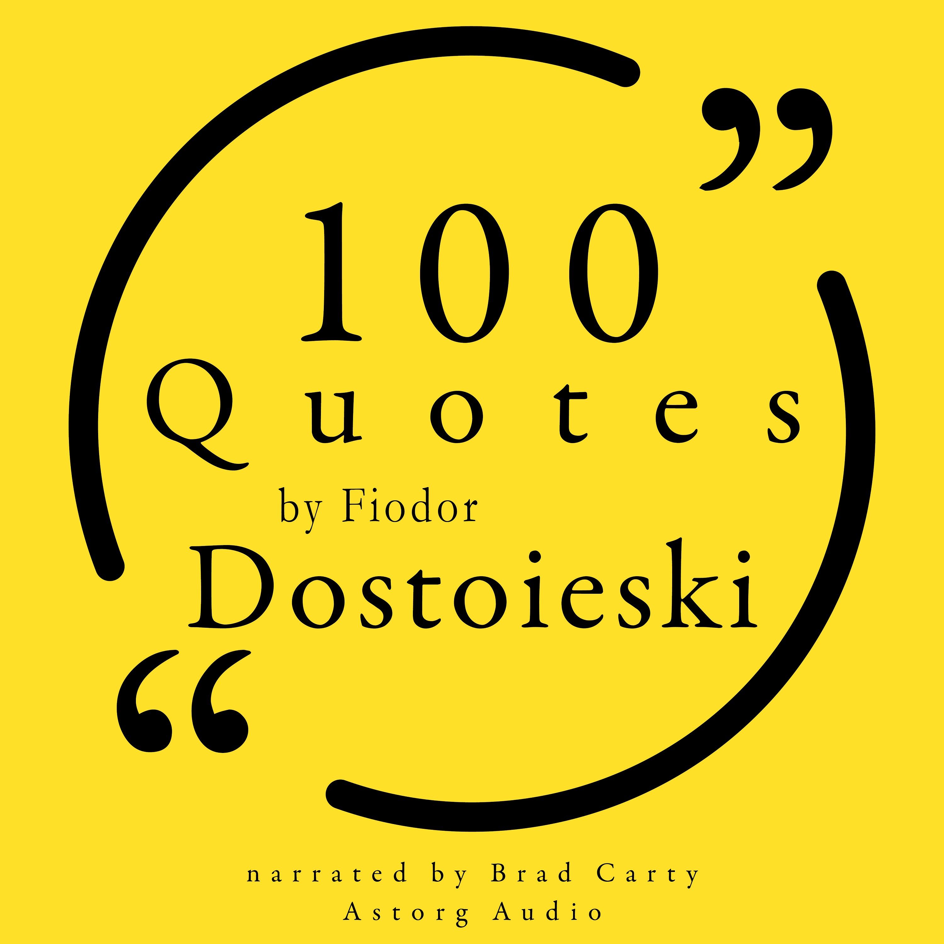 100 Quotes by Fyodor Dostoyevsky, audiobook by Fiódor Dostoievski