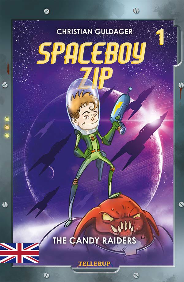 Spaceboy Zip #1: The Candy Raiders, e-bog af Christian Guldager