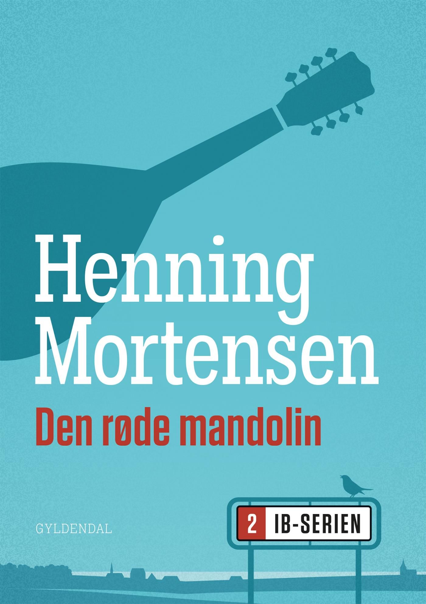 Den røde mandolin, e-bok av Henning Mortensen