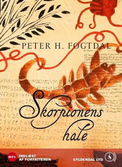 Skorpionens hale, ljudbok av Peter H. Fogtdal