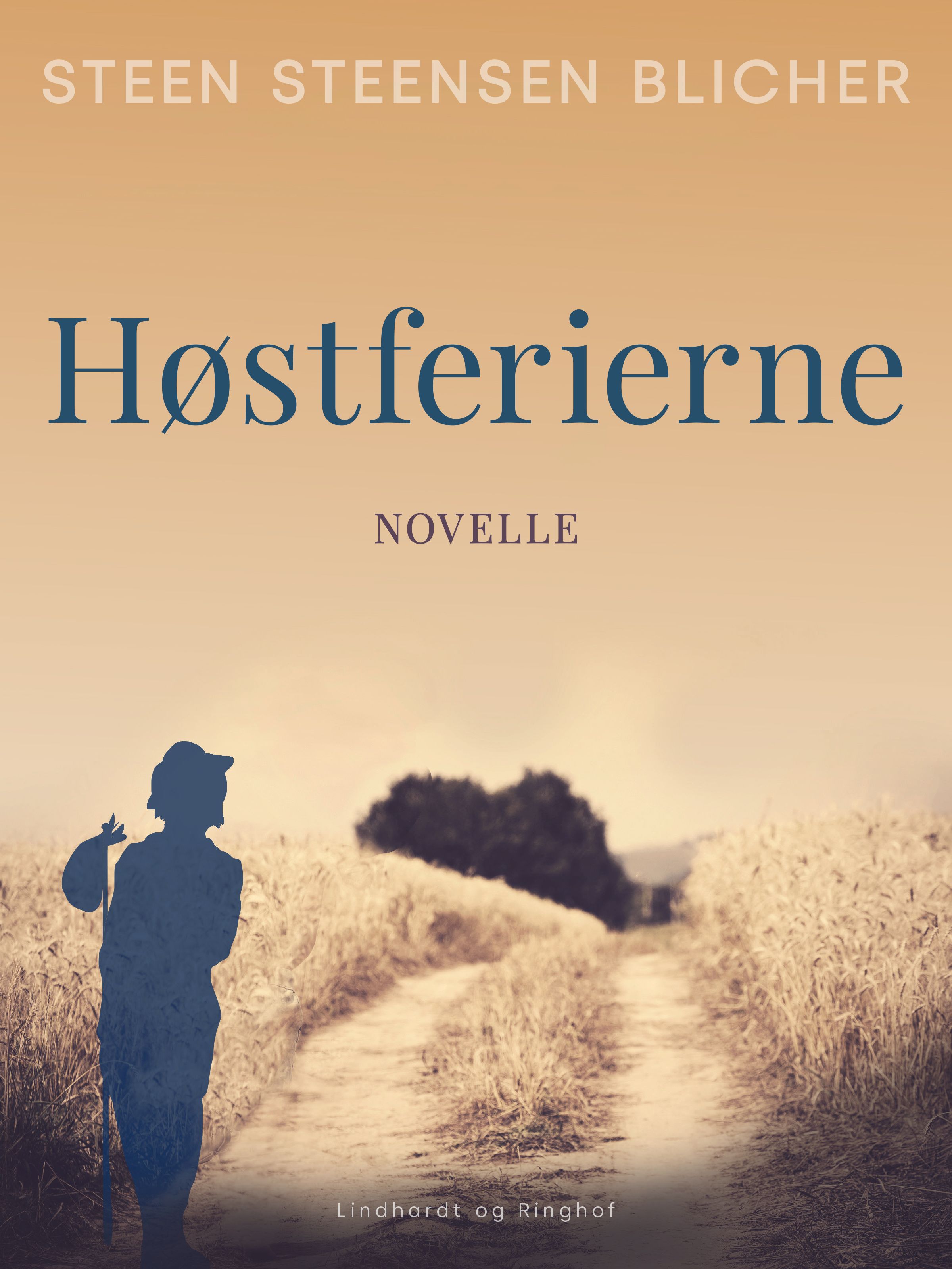 Høstferierne, e-bog af Steen Steensen Blicher