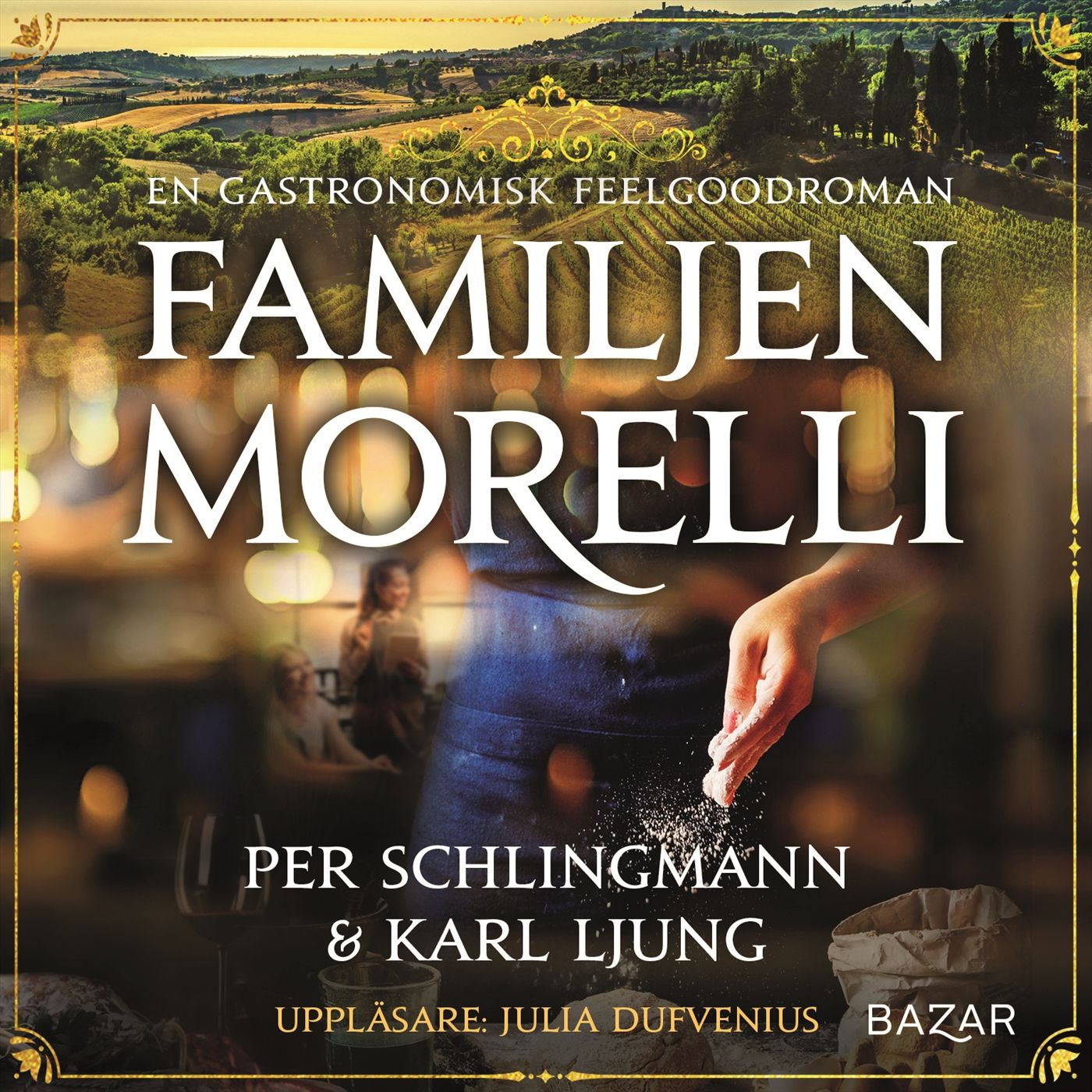 Familjen Morelli, ljudbok av Karl Ljung, Per Schlingmann