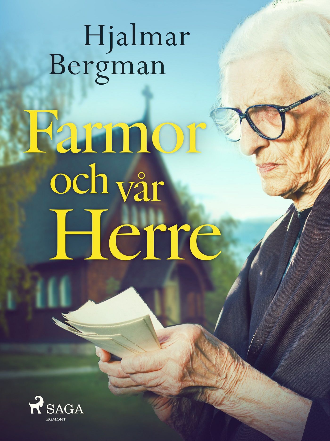 Farmor och vår Herre, e-bok av Hjalmar  Bergman