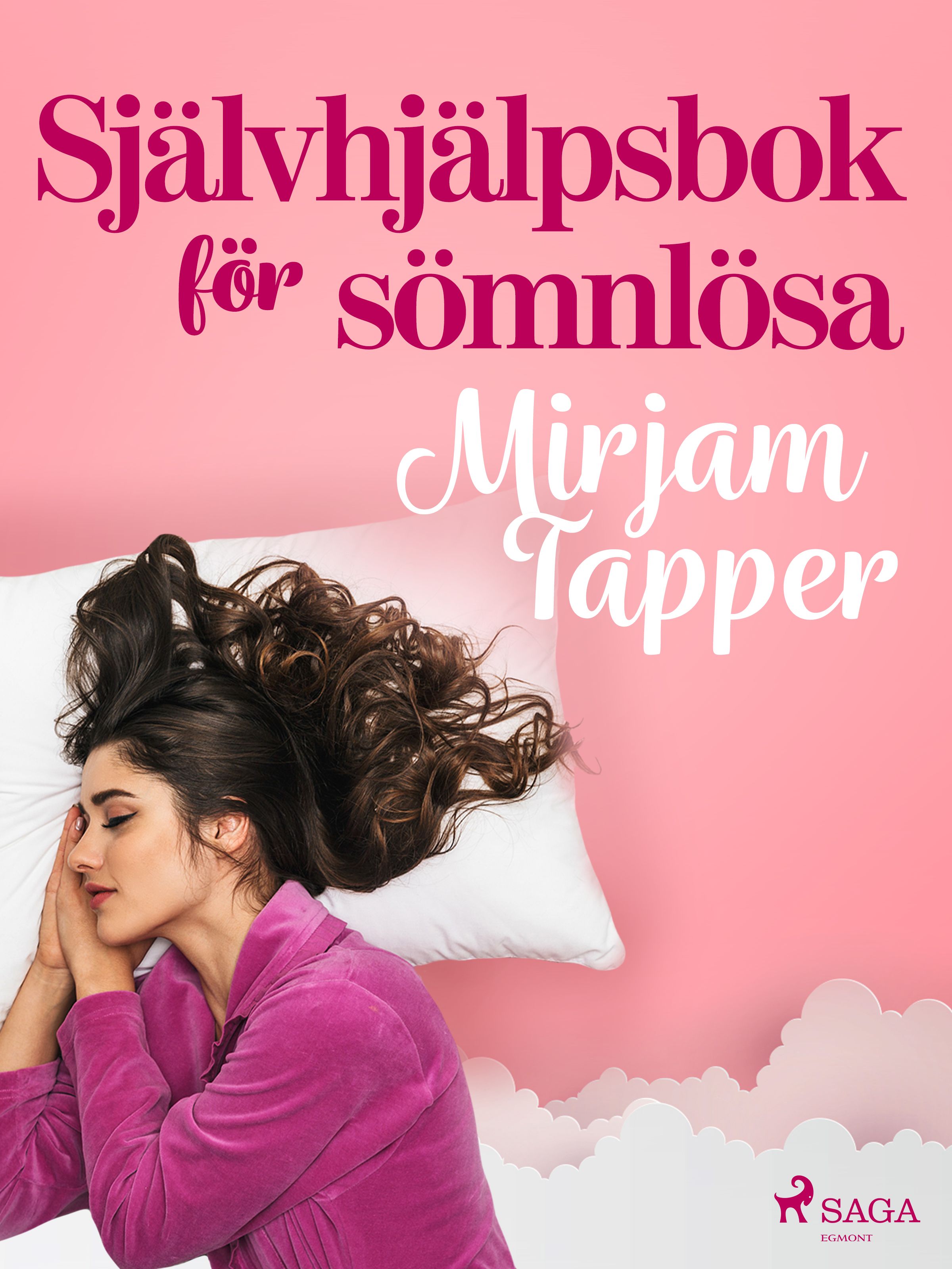 Självhjälpsbok för sömnlösa, e-bog af Mirjam Tapper
