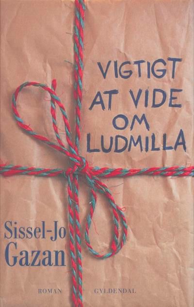 Vigtigt at vide om Ludmilla, ljudbok av Sissel-Jo Gazan