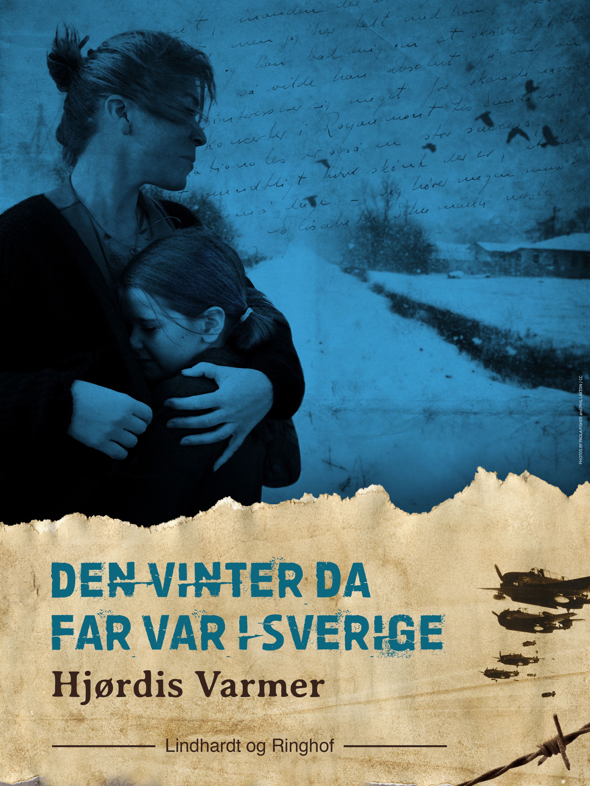 Den vinter da far var i Sverige (2. del af serie), lydbog af Hjørdis Varmer