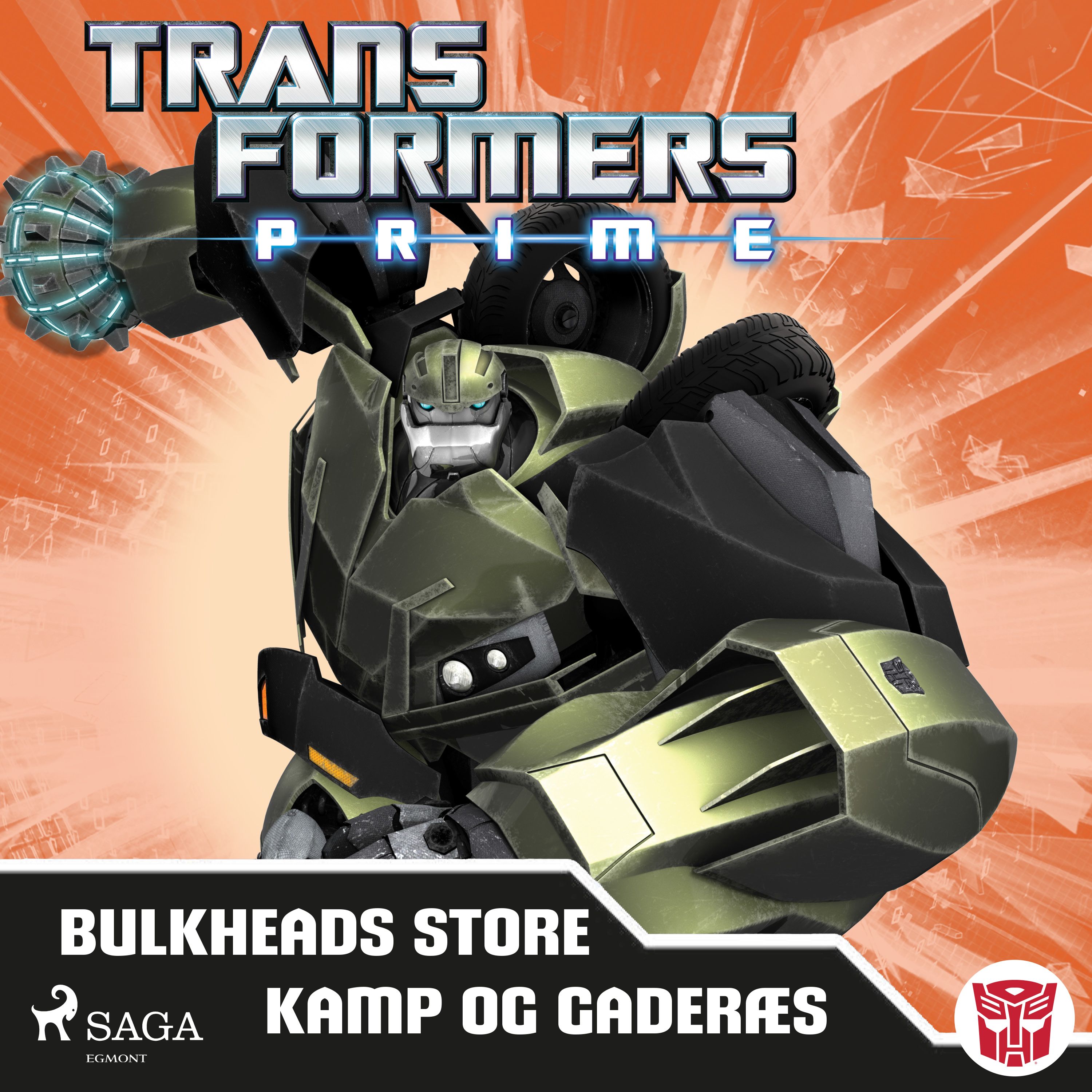 Transformers - Prime - Bulkheads store kamp og Gaderæs, ljudbok av Transformers