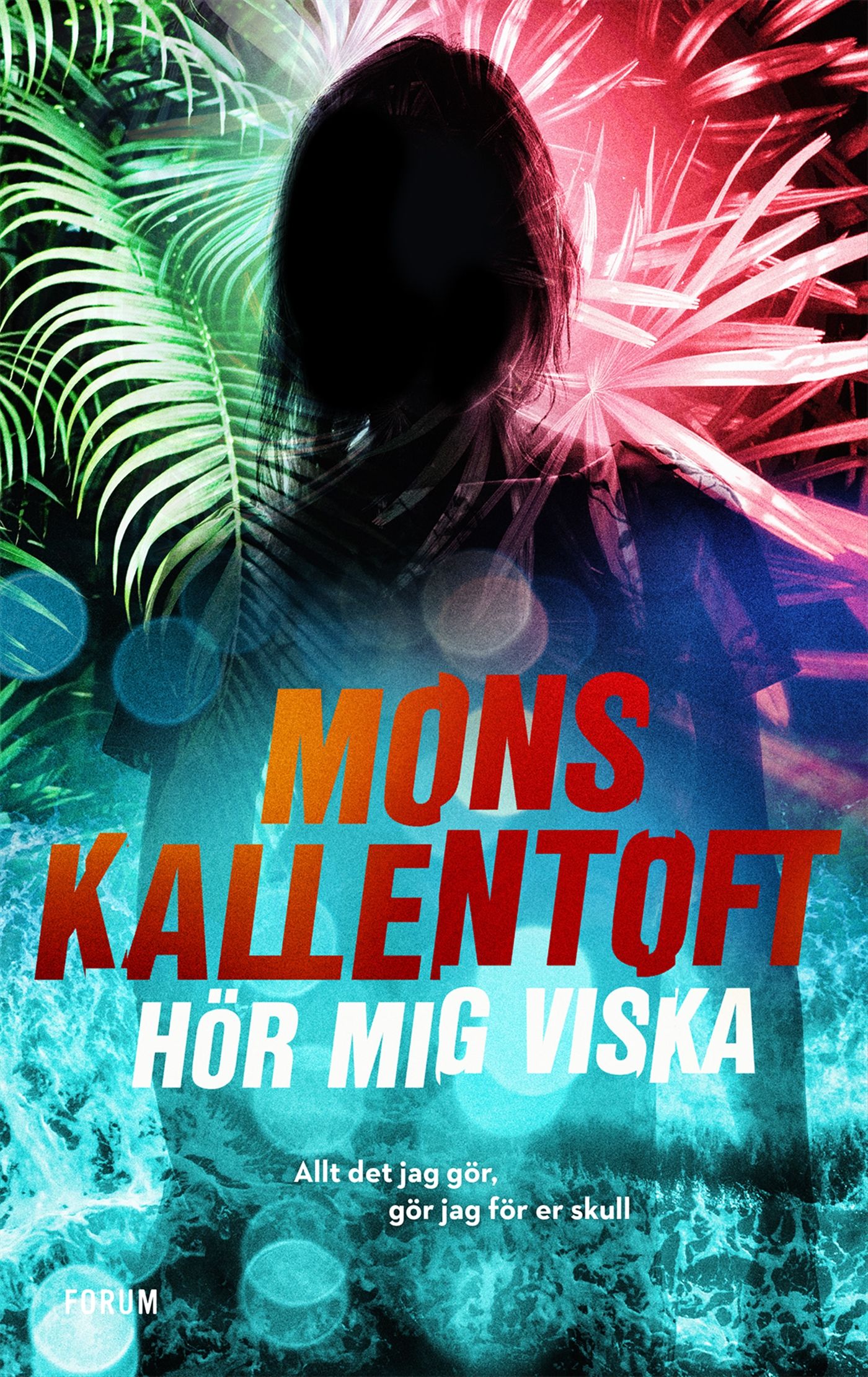 Hör mig viska, eBook by Mons Kallentoft