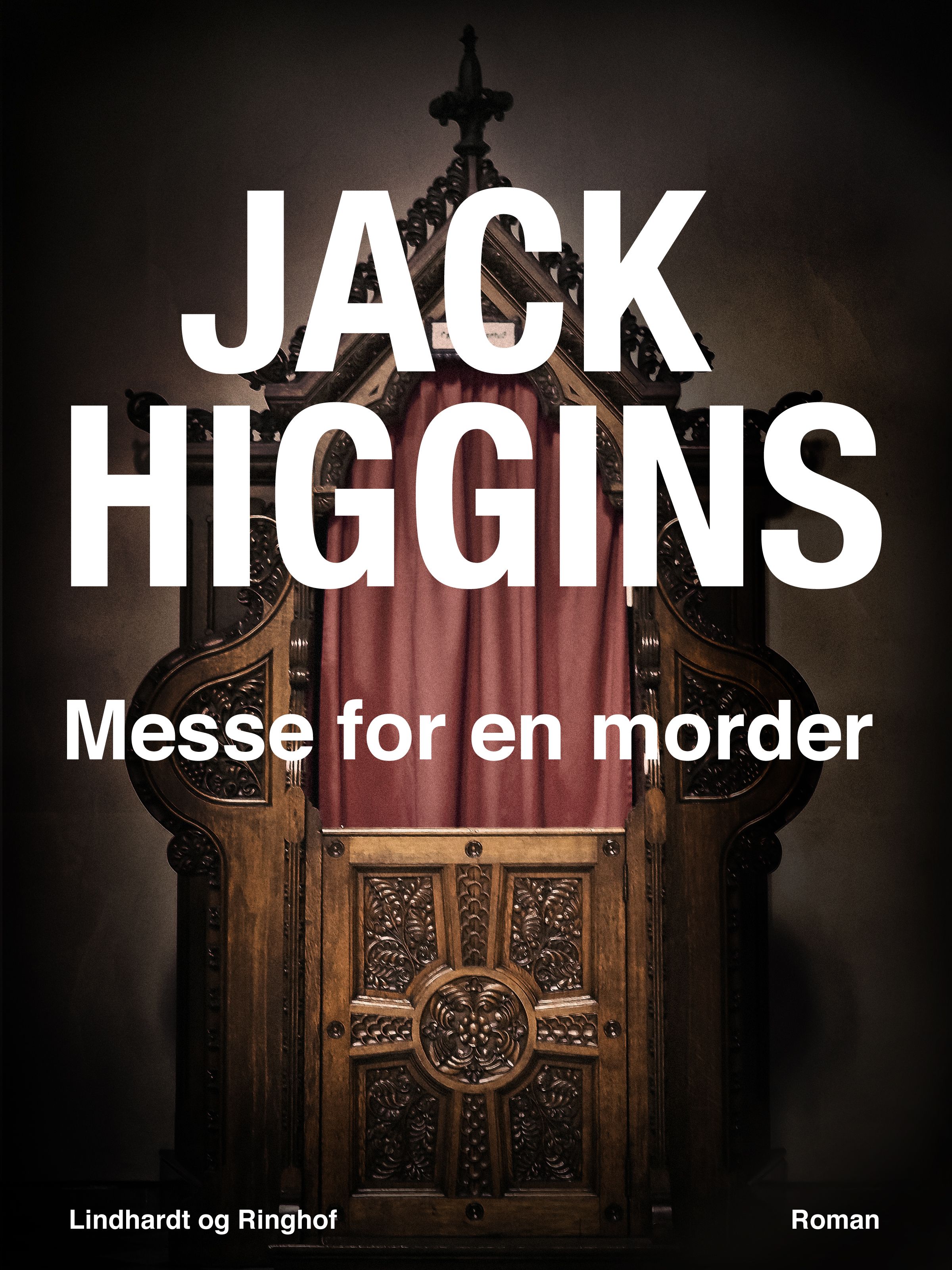 Messe for en morder, e-bok av Jack Higgins