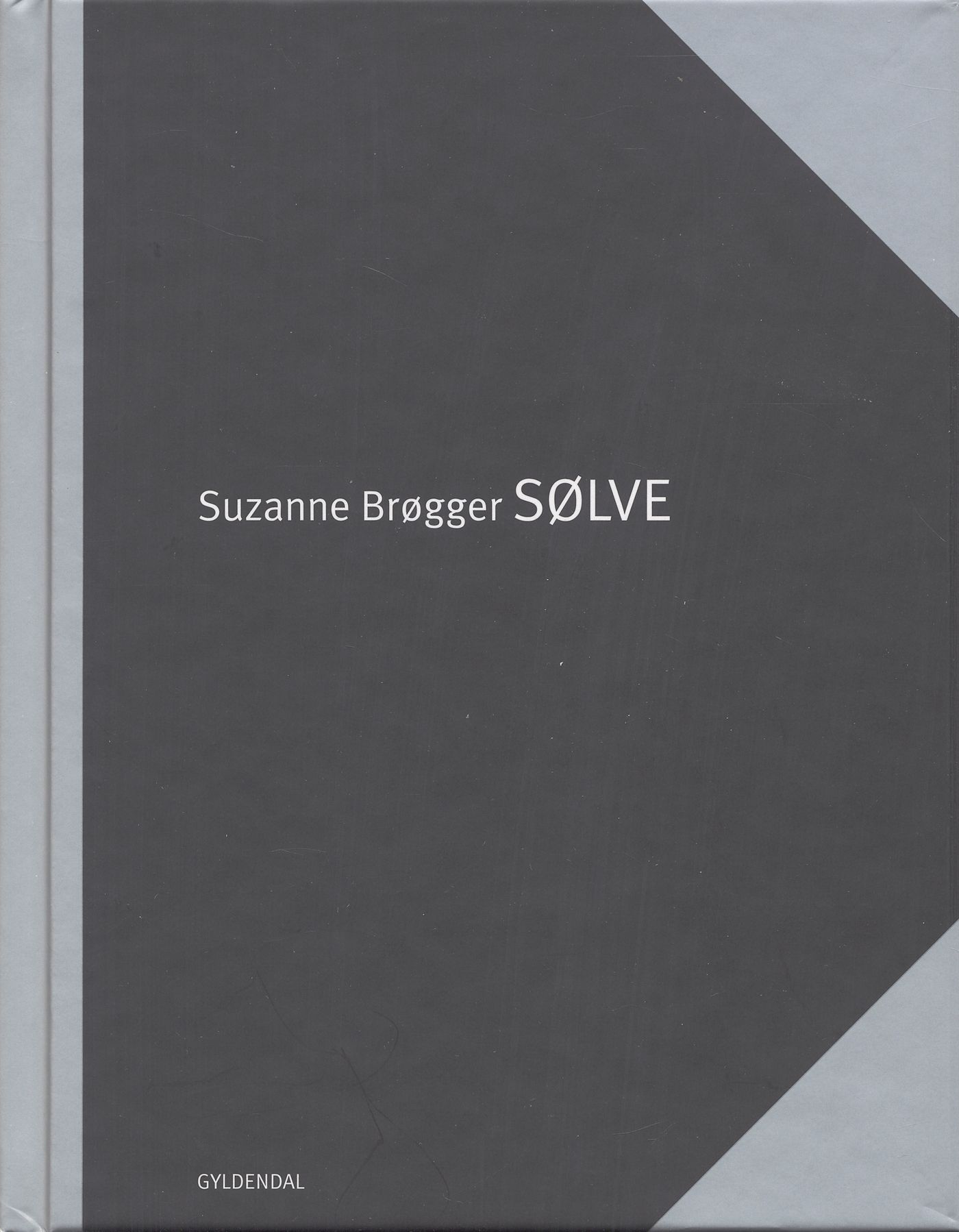 Sølve, e-bok av Suzanne Brøgger