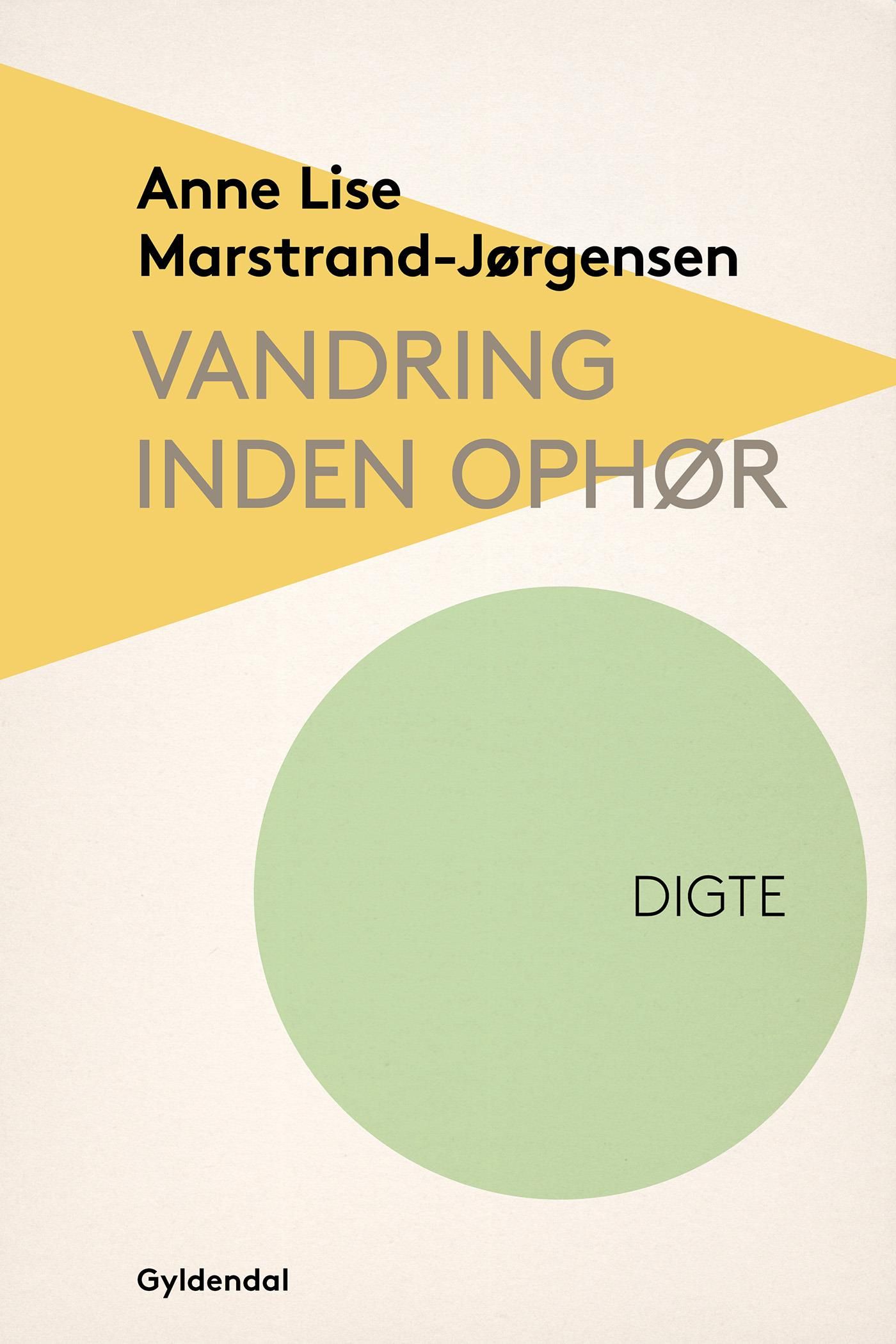 Vandring inden ophør, e-bok av Anne Lise Marstrand-Jørgensen