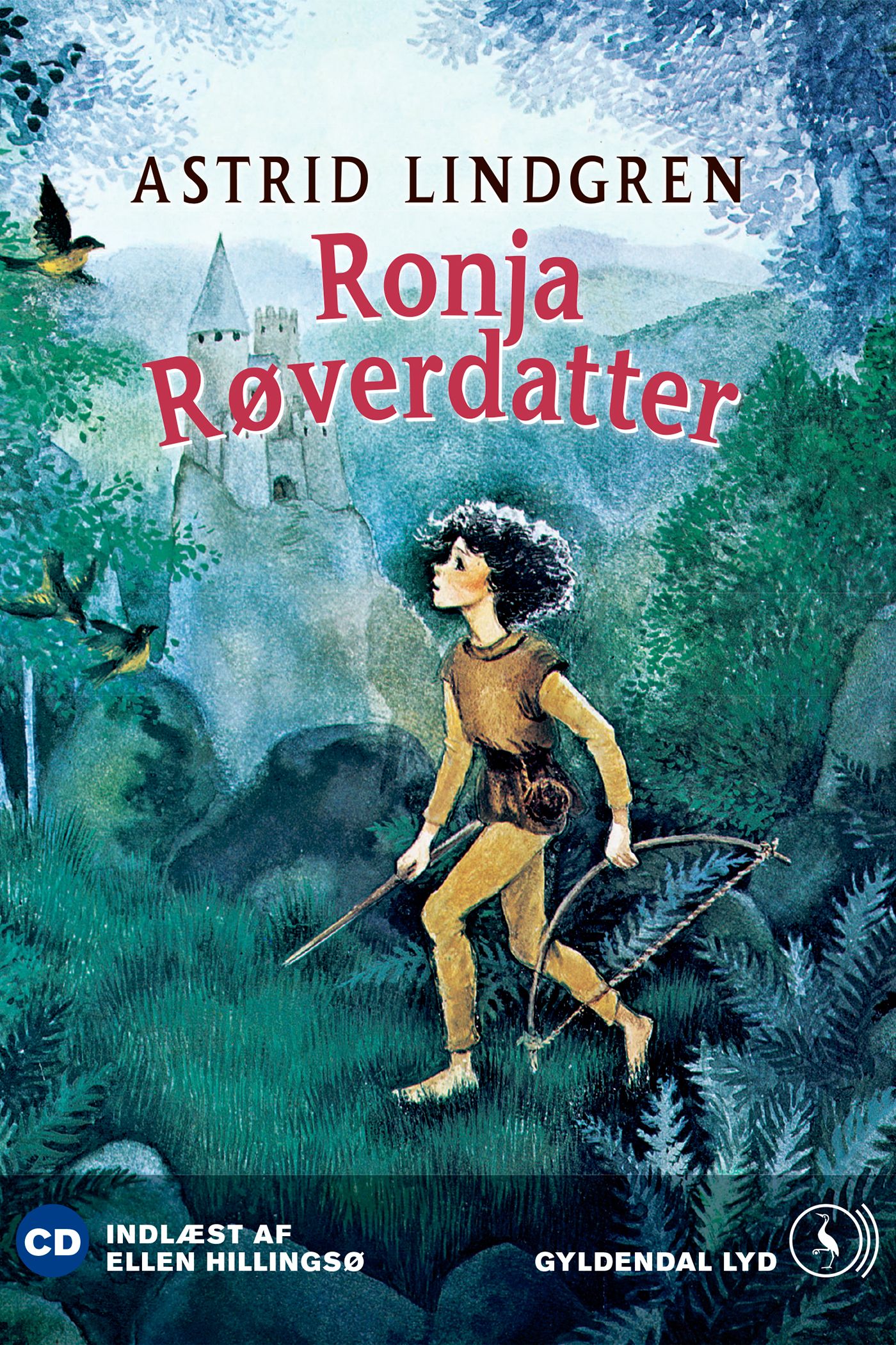Ronja Røverdatter, audiobook by Astrid Lindgren