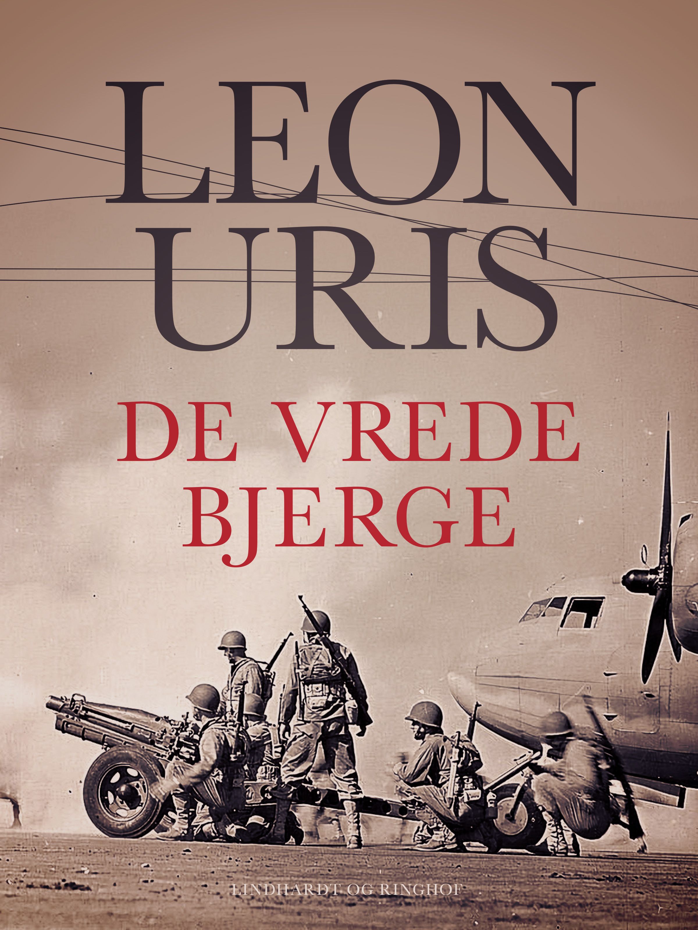 De vrede bjerge, e-bok av Leon M Uris