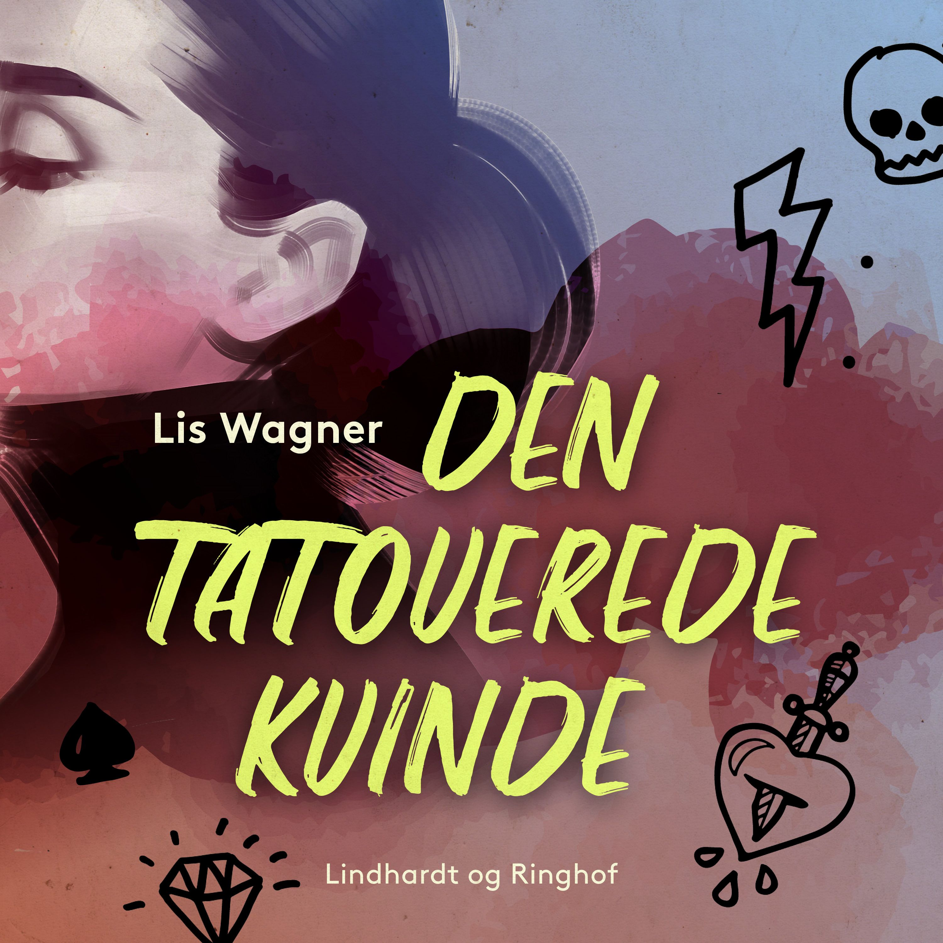 Den tatoverede kvinde, lydbog af Lis Wagner