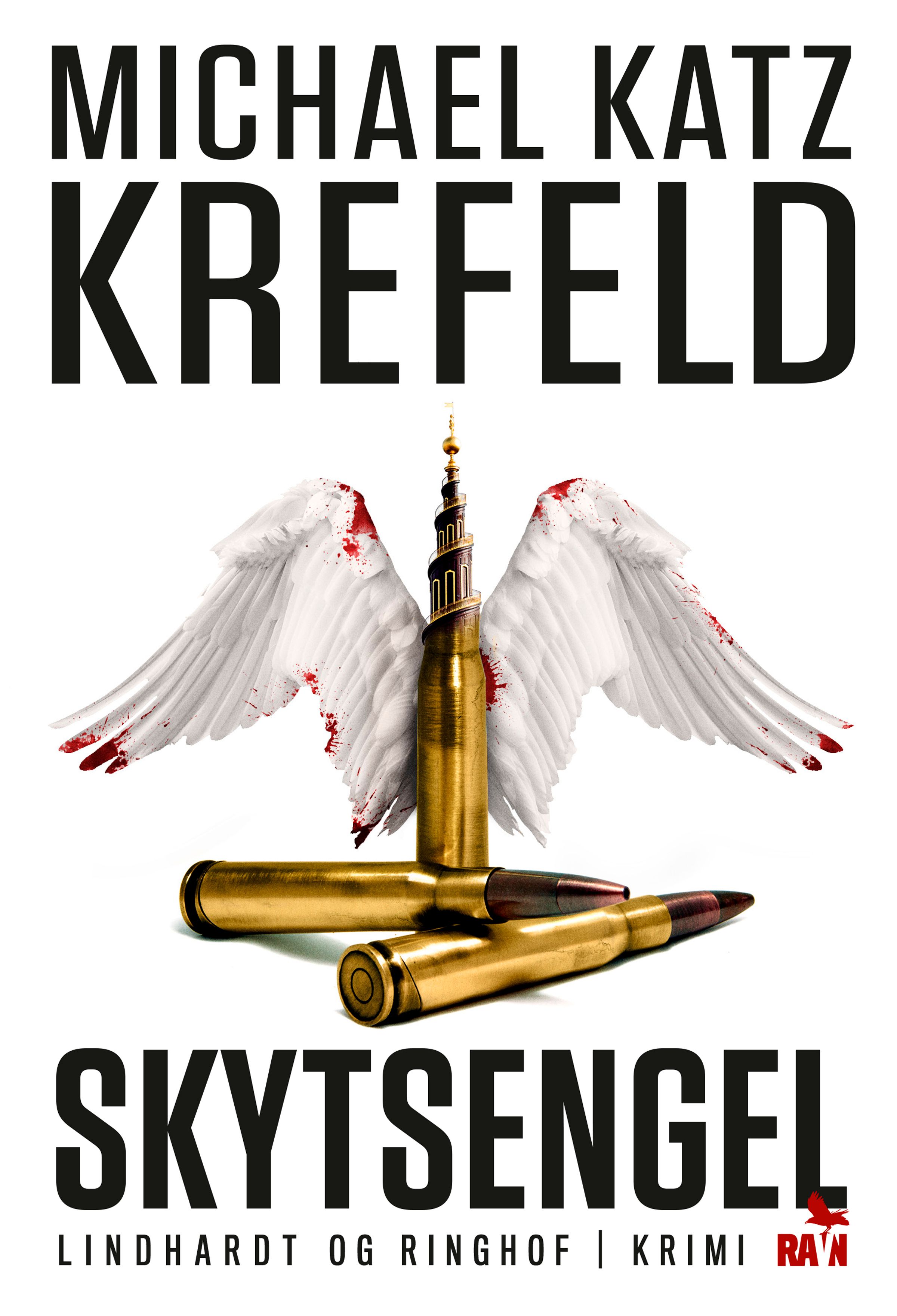 Skytsengel (Ravn-serien nr. 6), e-bok av Michael Katz Krefeld