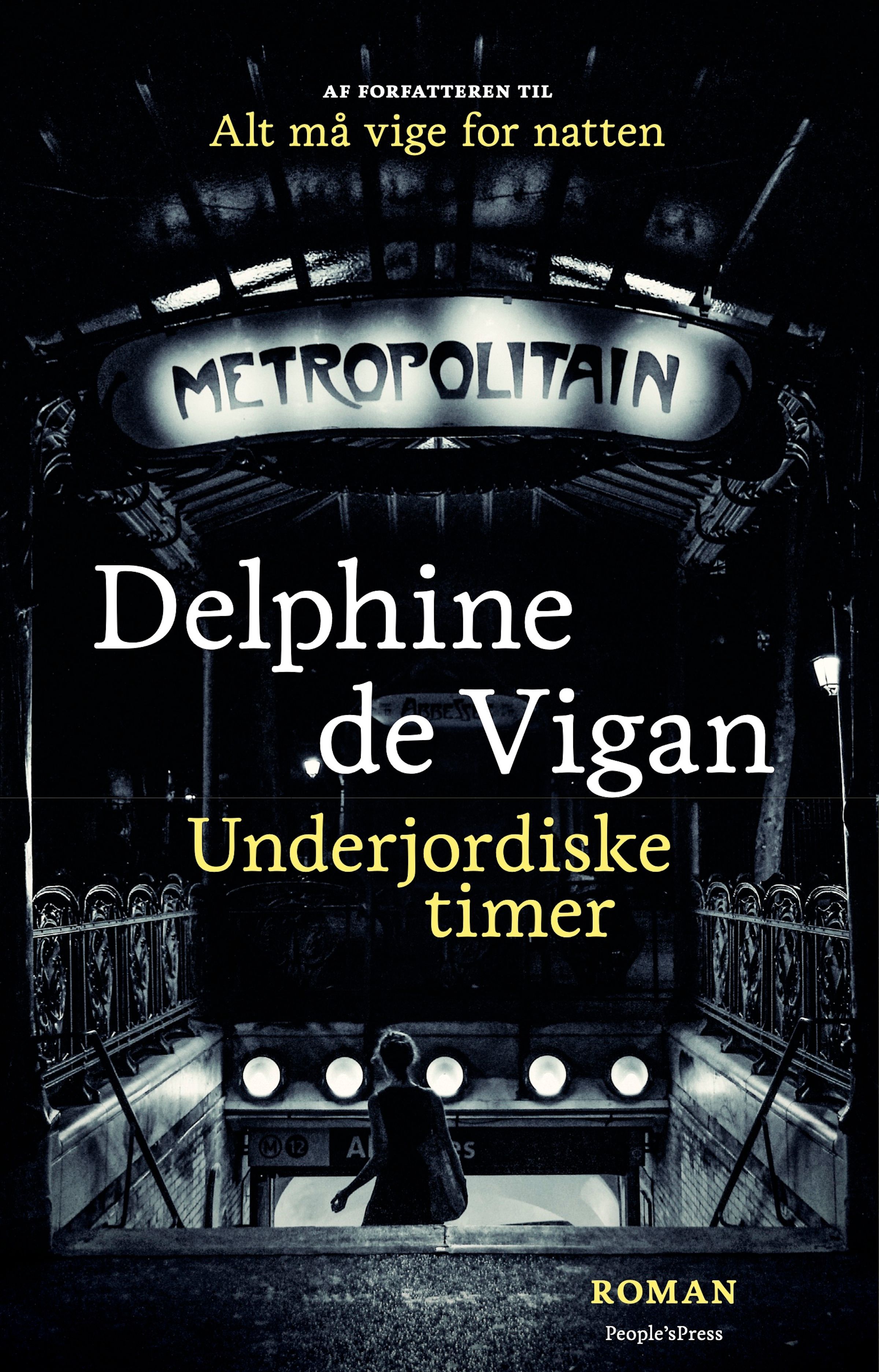 Underjordiske timer, e-bok av Delphine De Vigan
