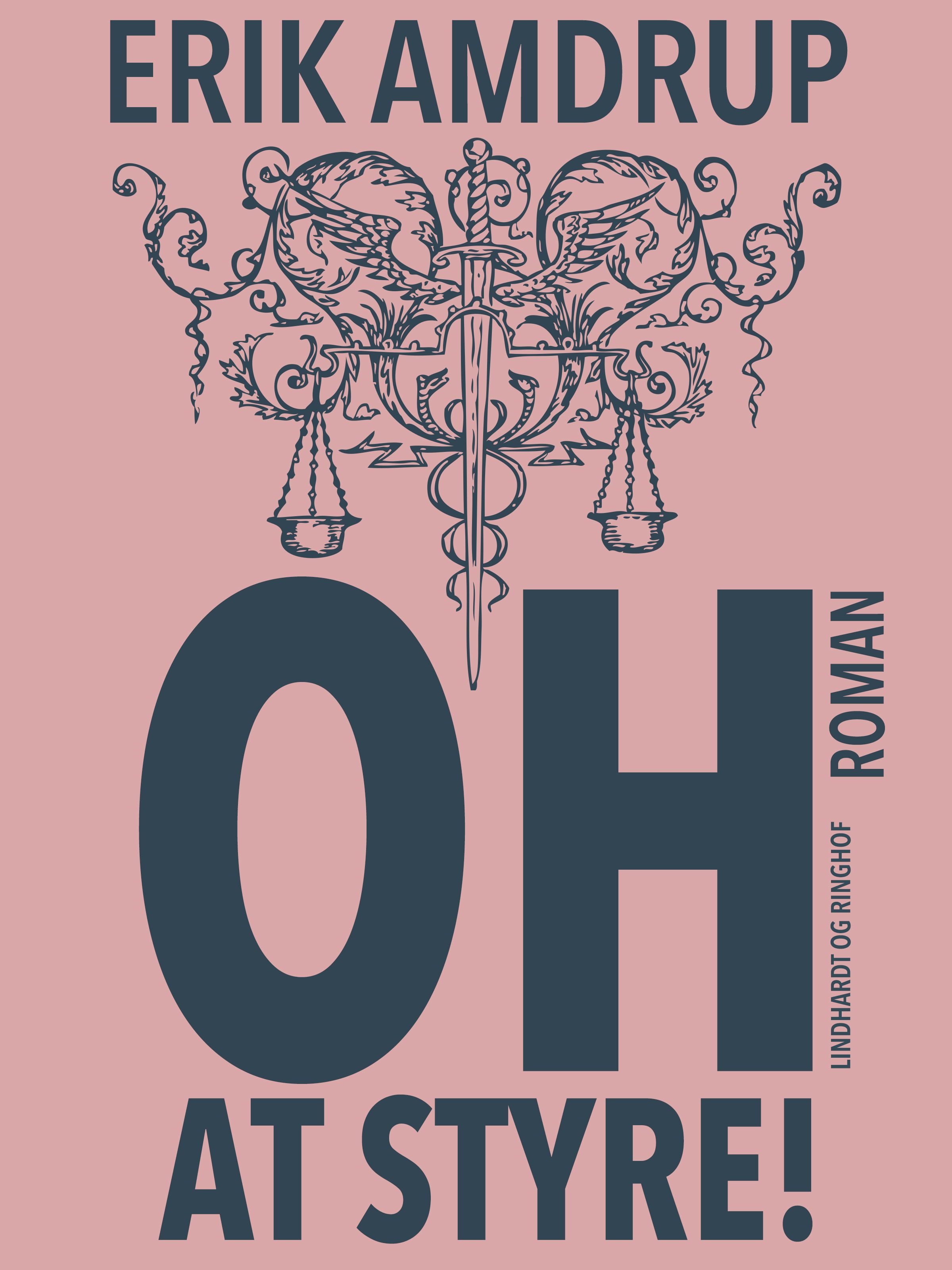 Oh – at styre!, e-bog af Erik Amdrup
