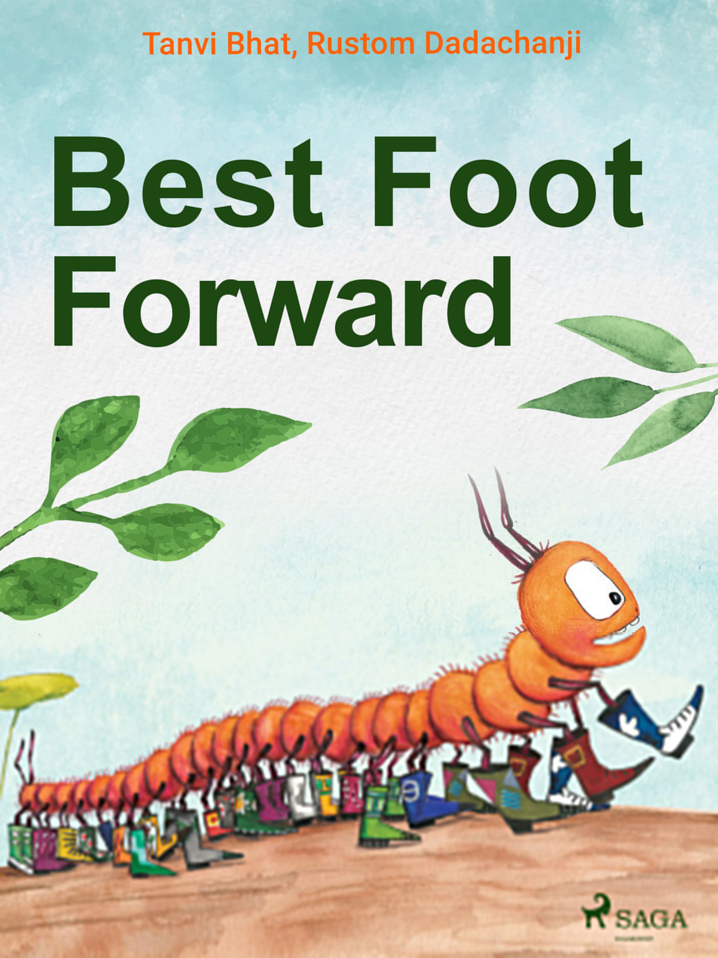 Best Foot Forward, e-bok av Tanvi Bhat, Rustom Dadachanji