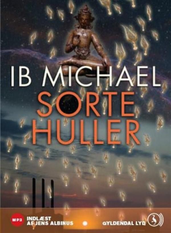 Sorte huller, audiobook by Ib Michael