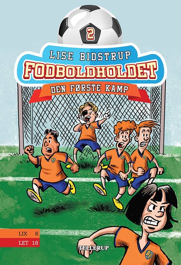 Fodboldholdet #2: Den første kamp, audiobook by Lise Bidstrup