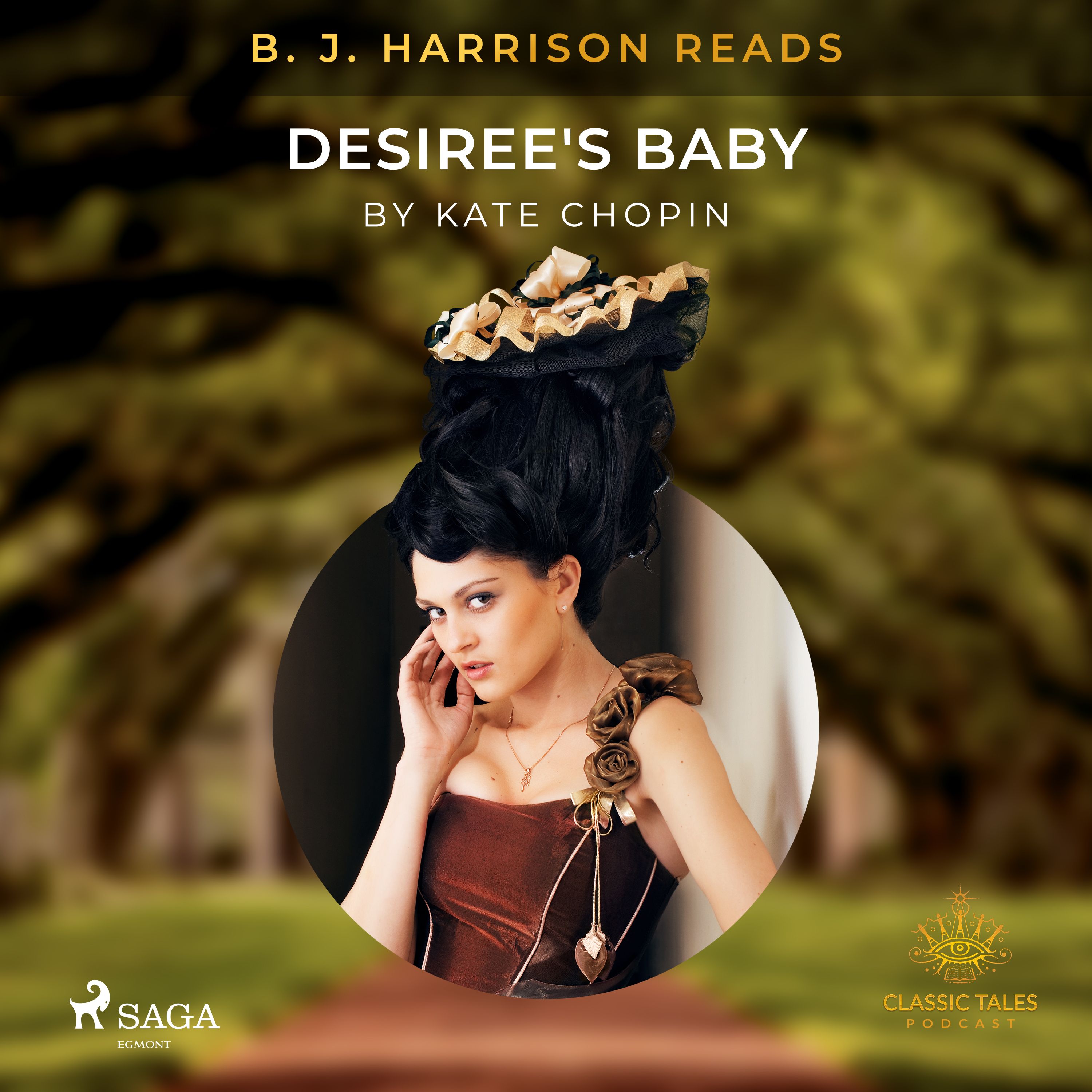 B. J. Harrison Reads Desiree's Baby, ljudbok av Kate Chopin