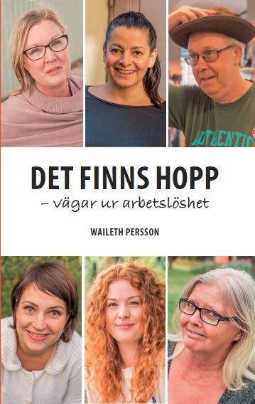 Det finns hopp - vägar ur arbetslöshet, e-bog af Waileth Persson