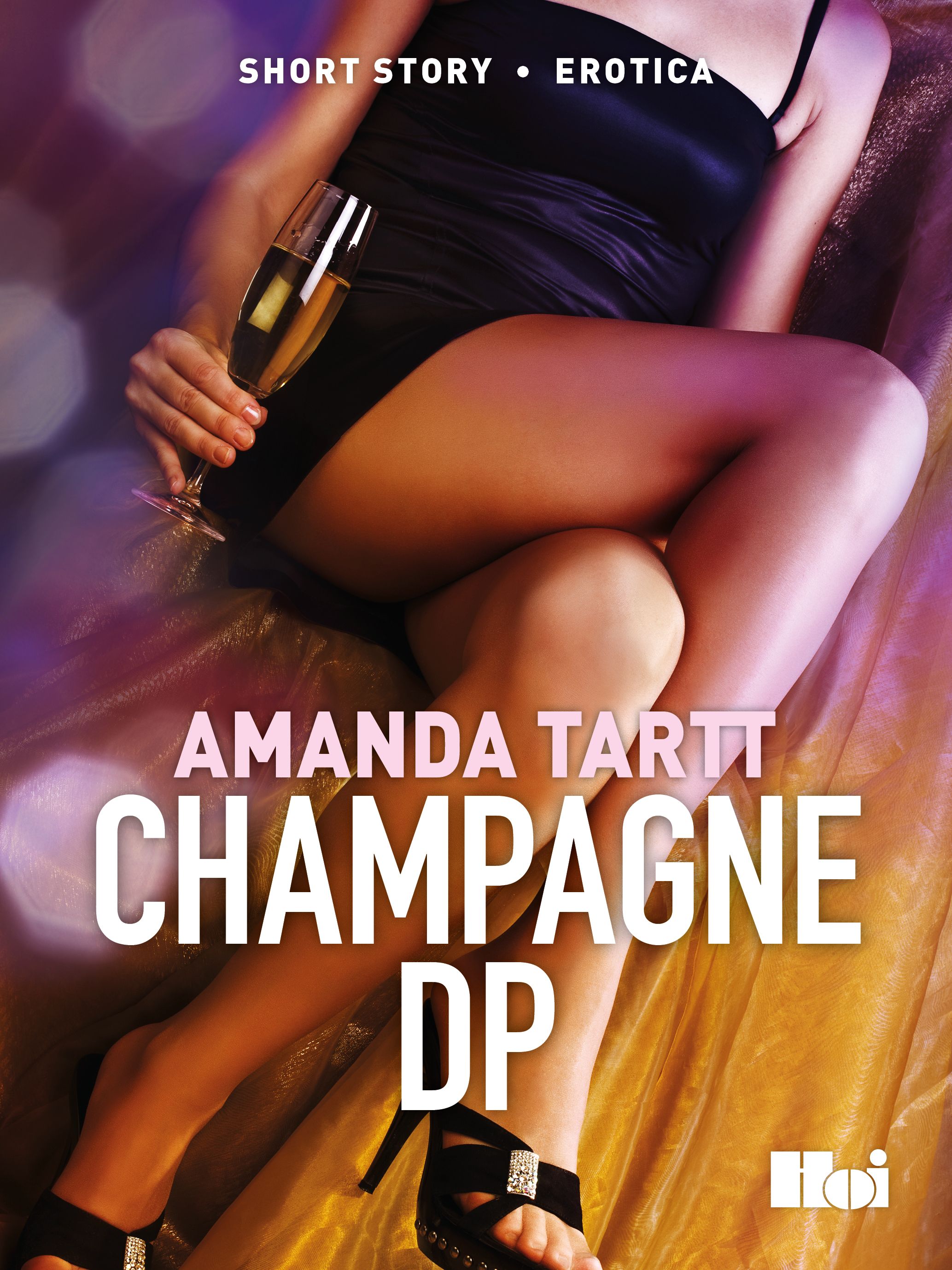 Champagne DP, eBook by Amanda Tartt