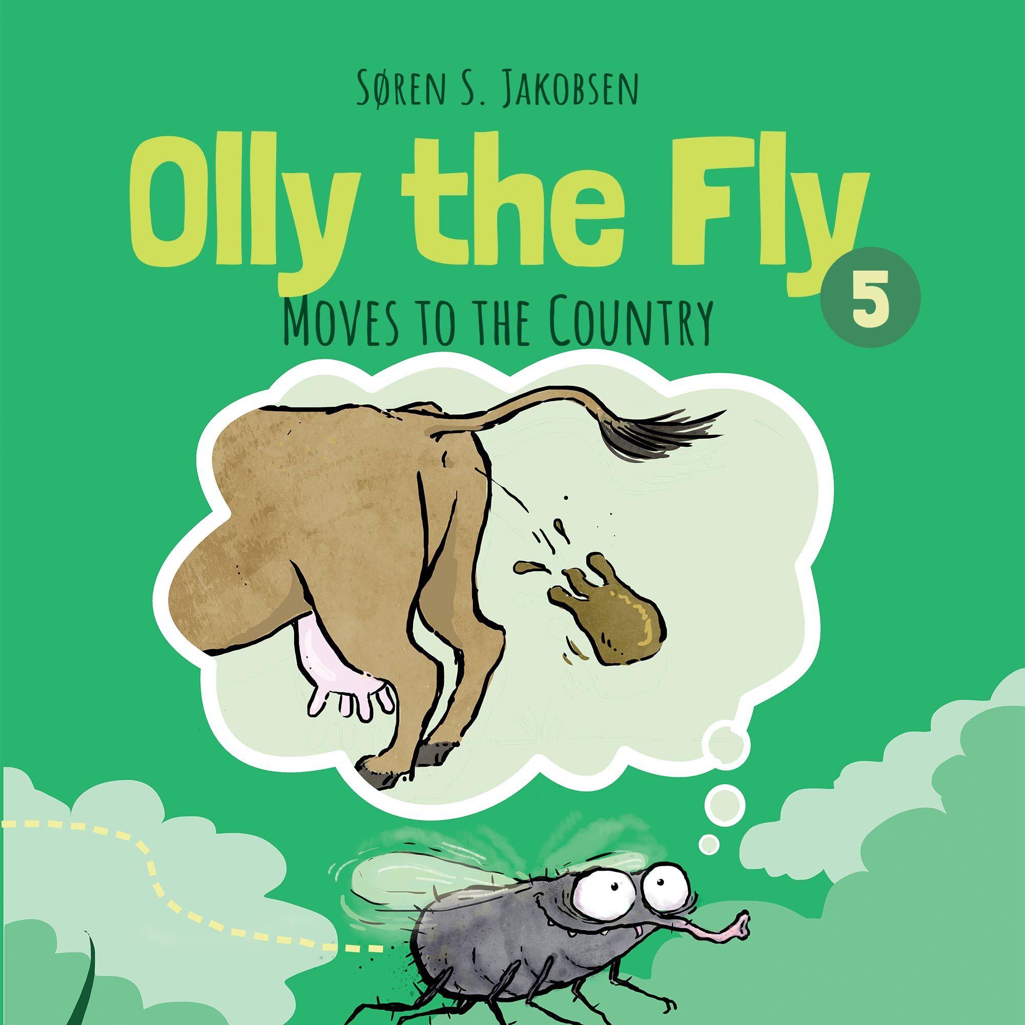 Olly the Fly #5: Olly the Fly Moves to the Country, lydbog af Søren S. Jakobsen