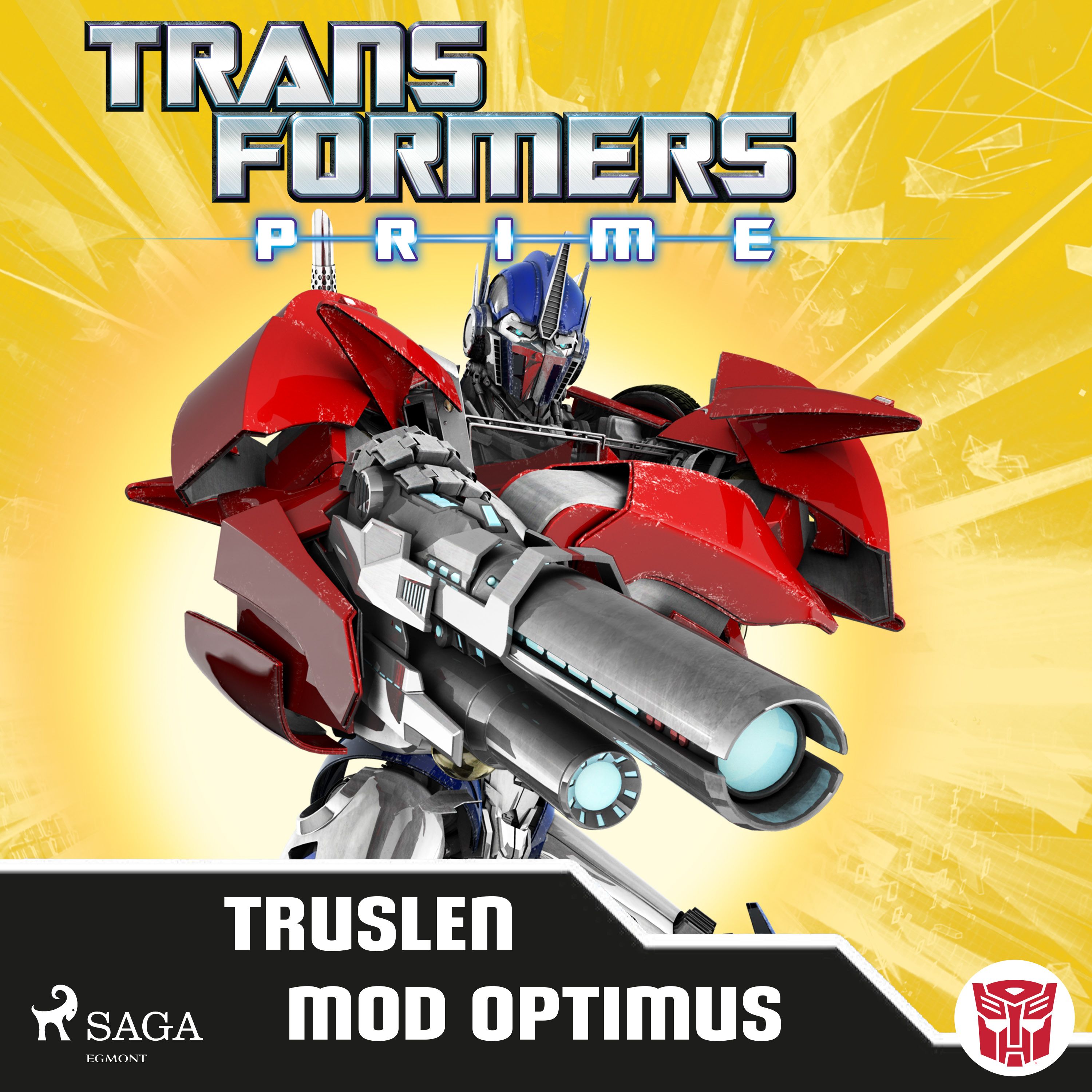 Transformers - Prime - Truslen mod Optimus, ljudbok av Transformers