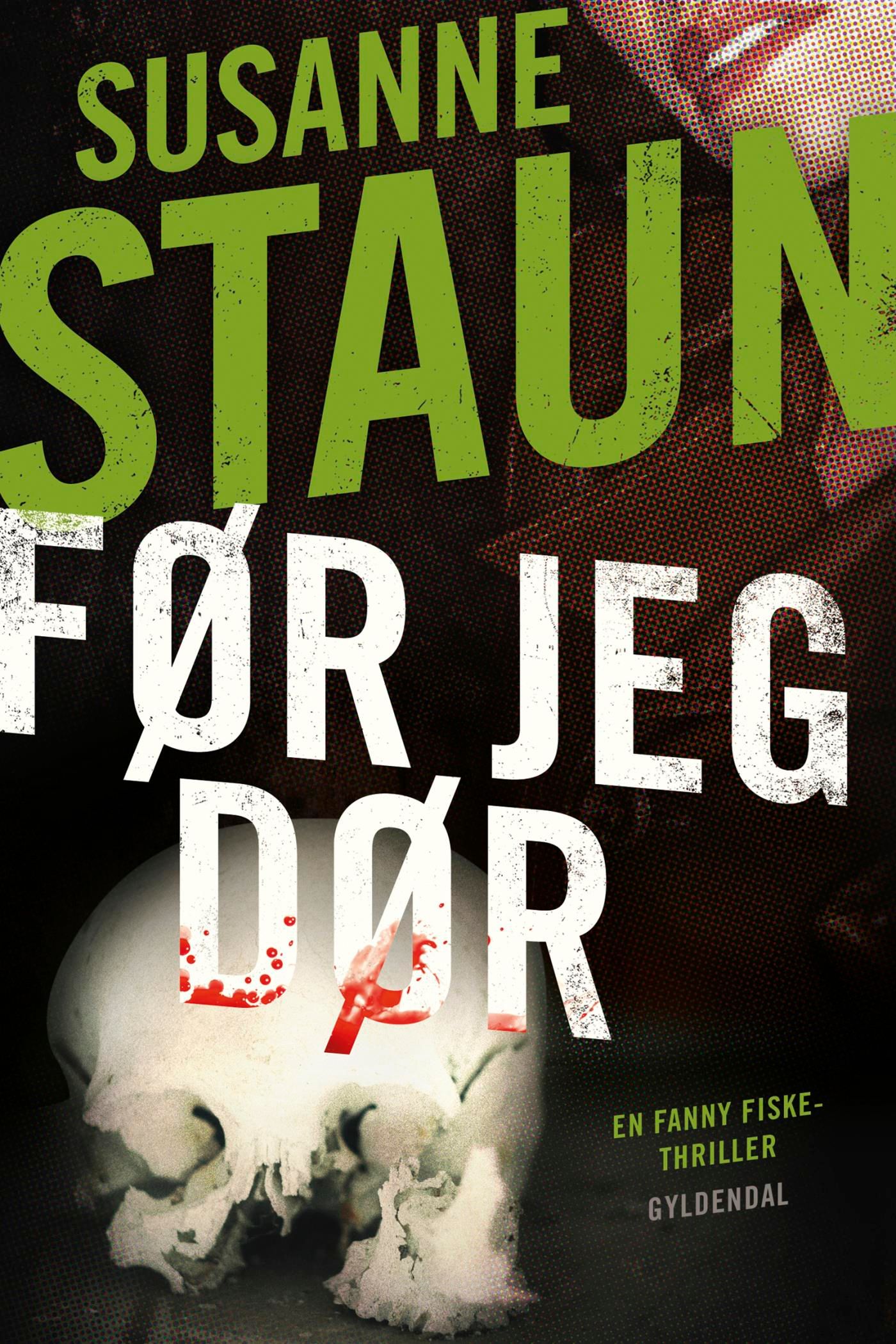 Før jeg dør, e-bok av Susanne Staun