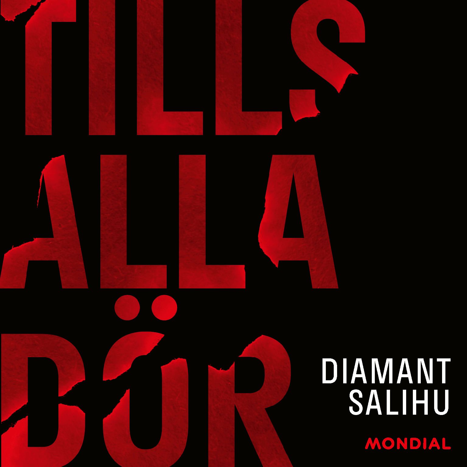 Tills alla dör, audiobook by Diamant Salihu