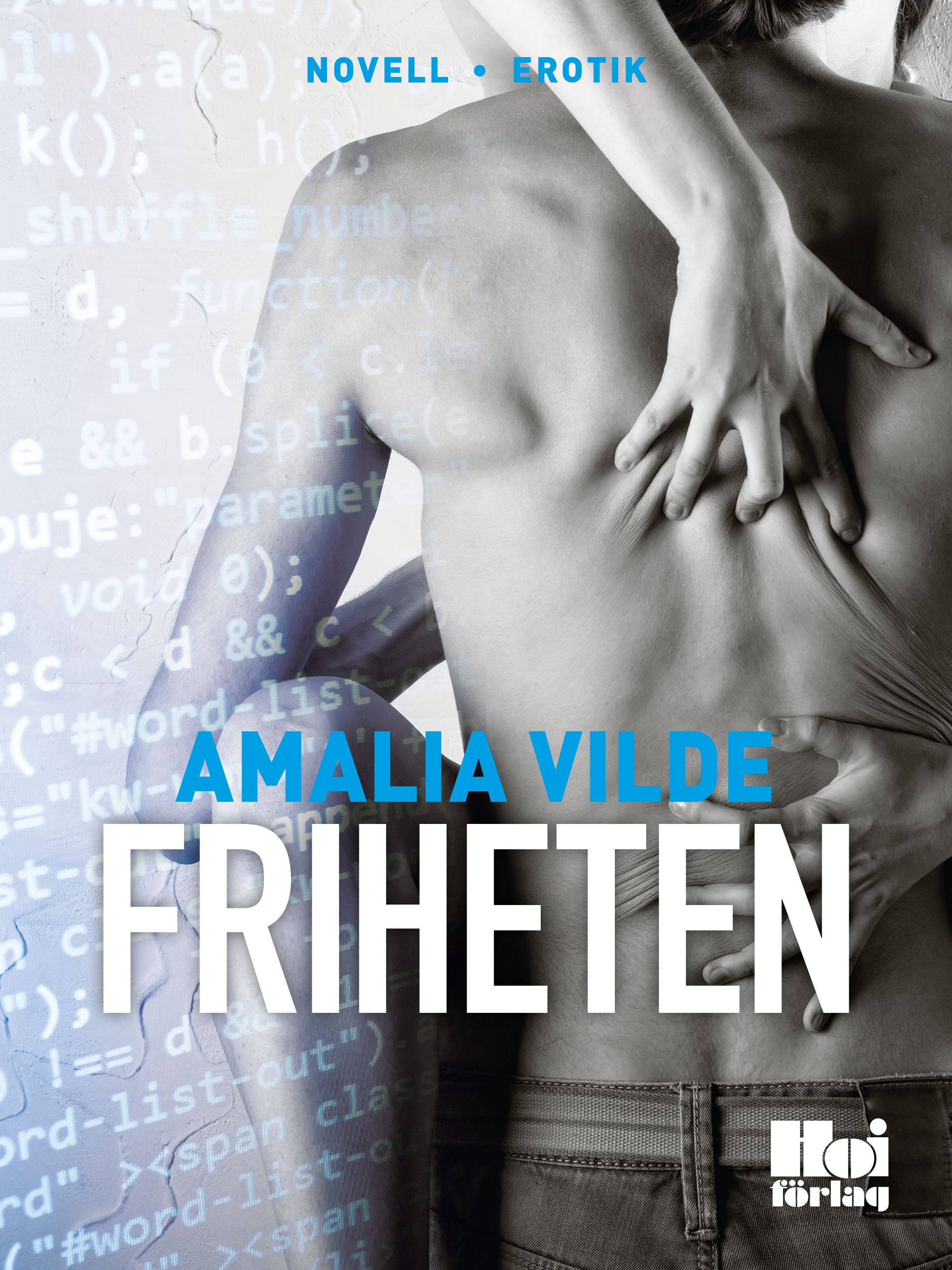 Friheten, e-bog af Amalia Vilde