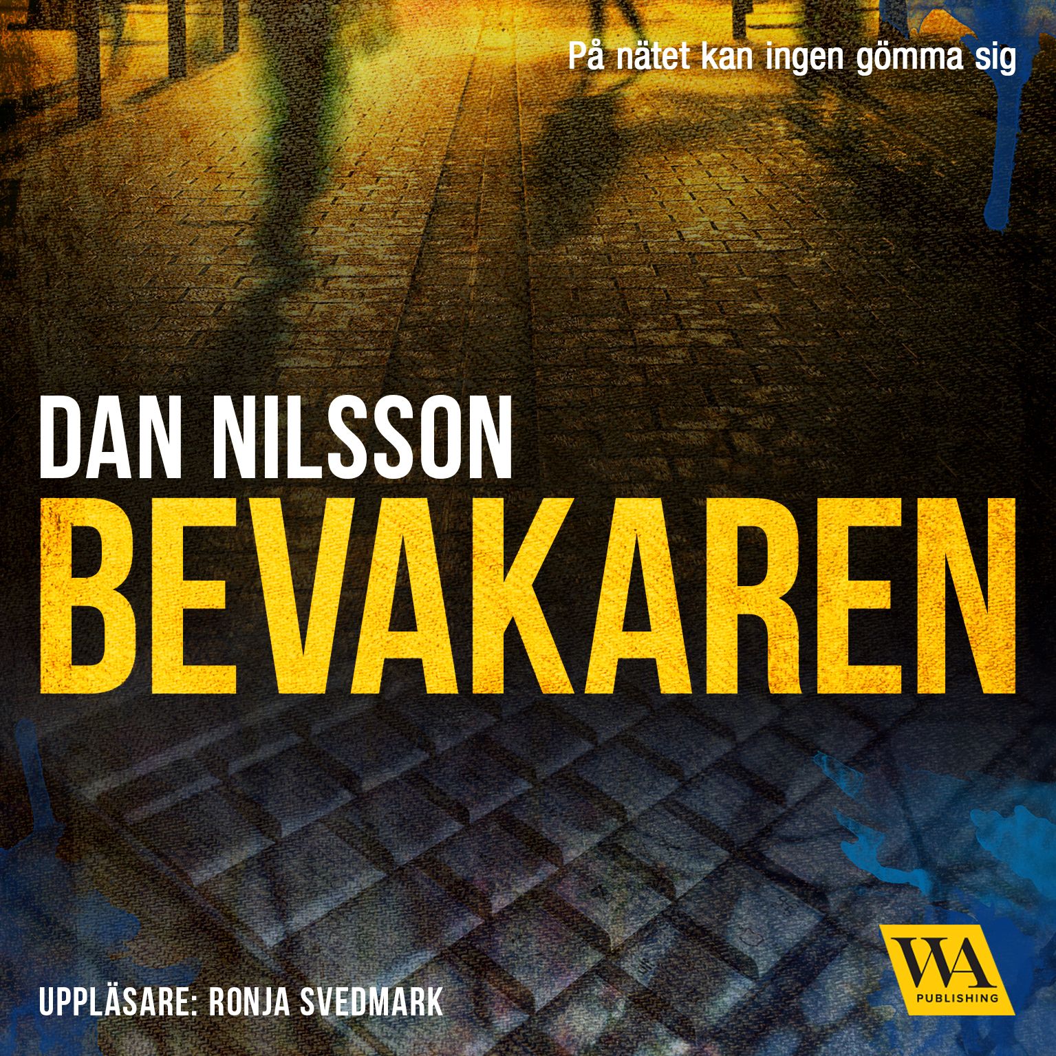 Bevakaren, lydbog af Dan Nilsson