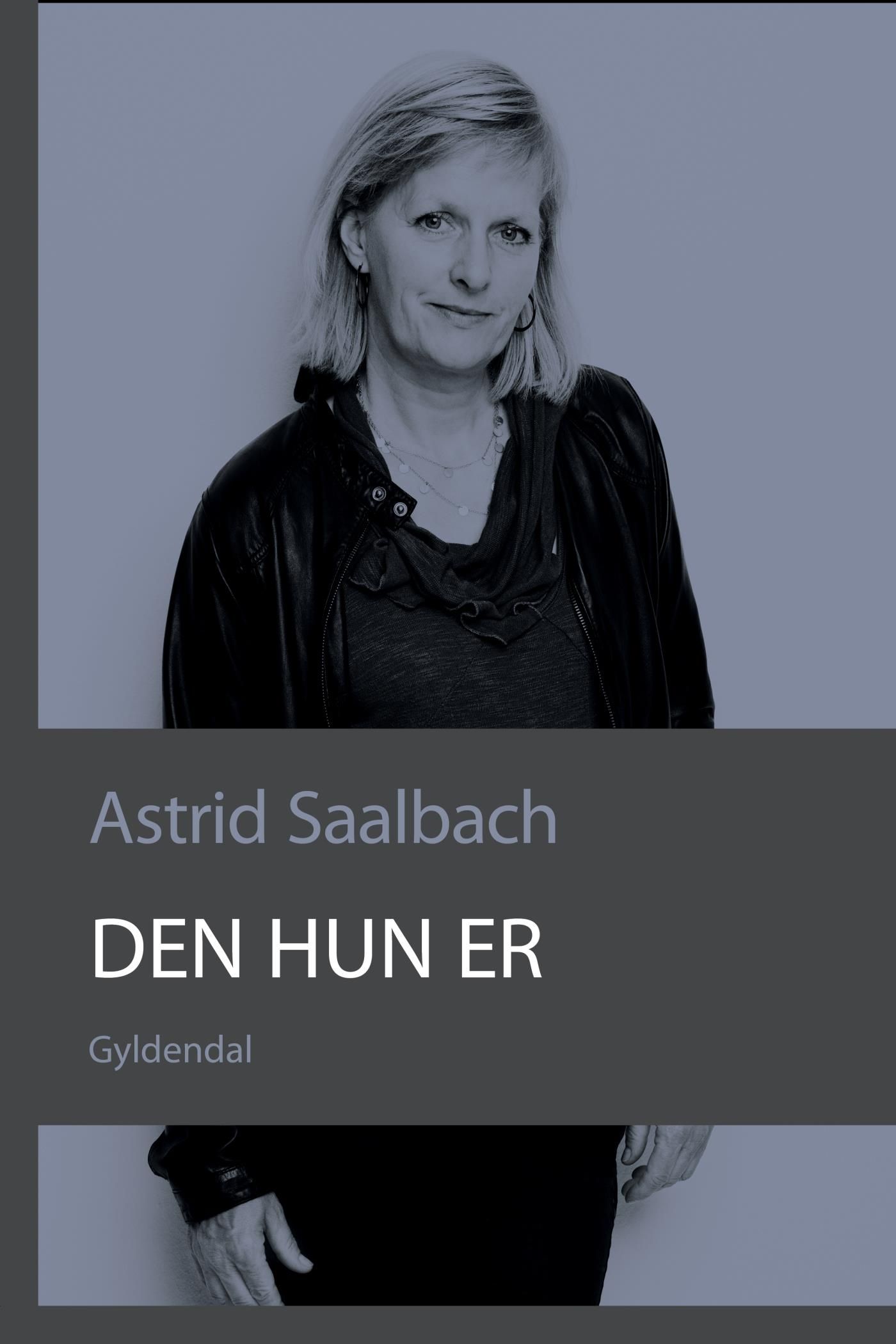 Den hun er, e-bok av Astrid Saalbach