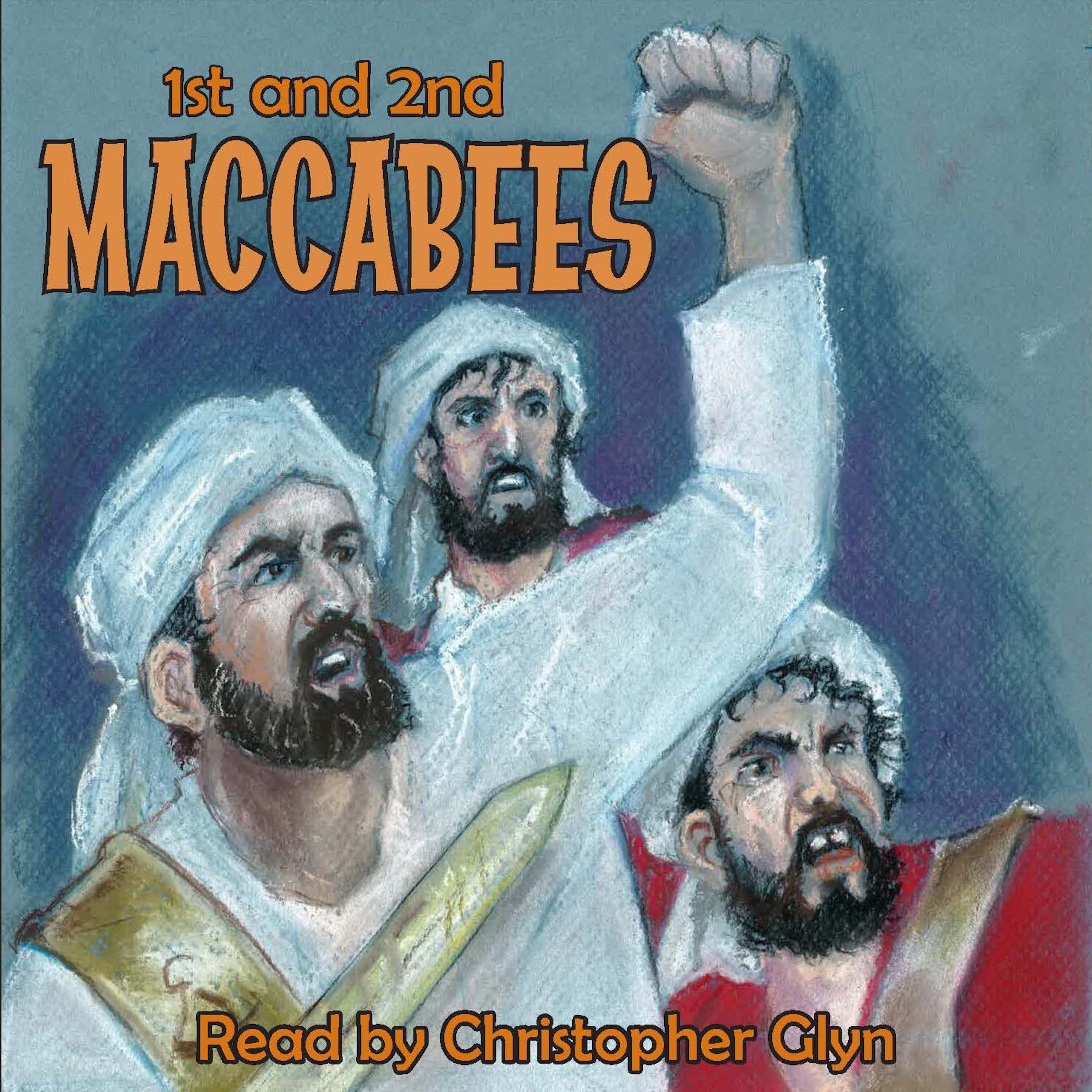 1st and 2nd Book of Maccabees, ljudbok av Unknown
