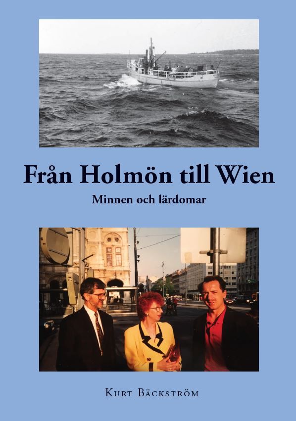 Från Holmön till Wien, e-bog af Kurt Bäckström